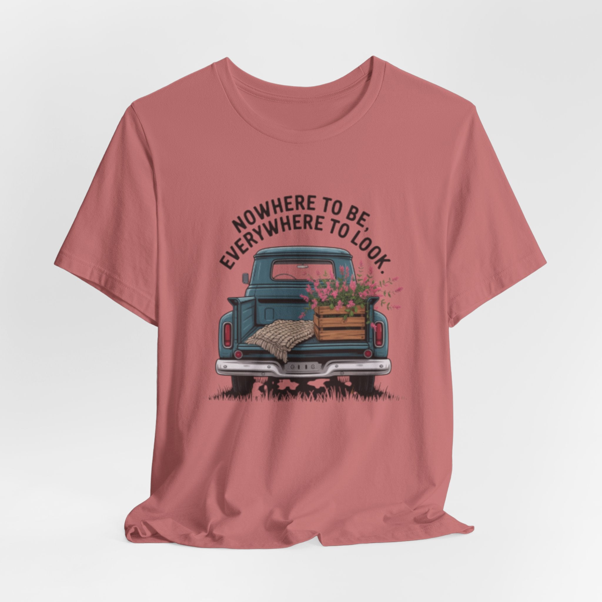 Vintage Truck Tee — "Nowhere to Be, Everywhere to Look" Adventure T‑Shirt