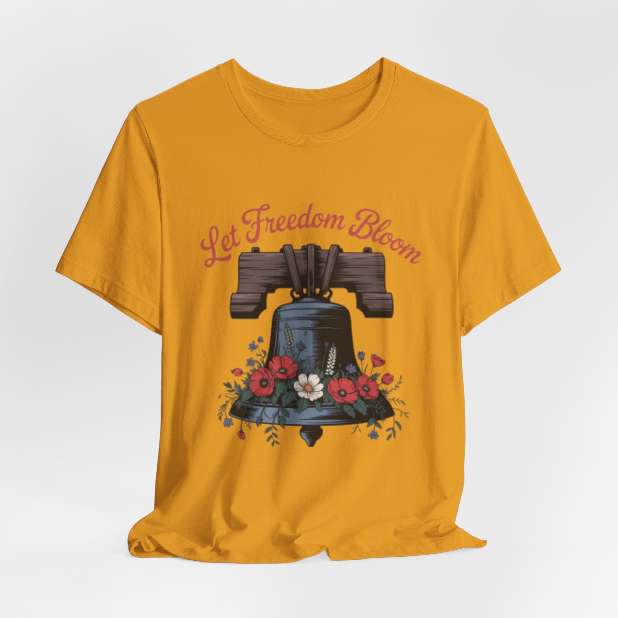 Liberty Bell Floral Tee — “Let Freedom Bloom” Patriotic Shirt