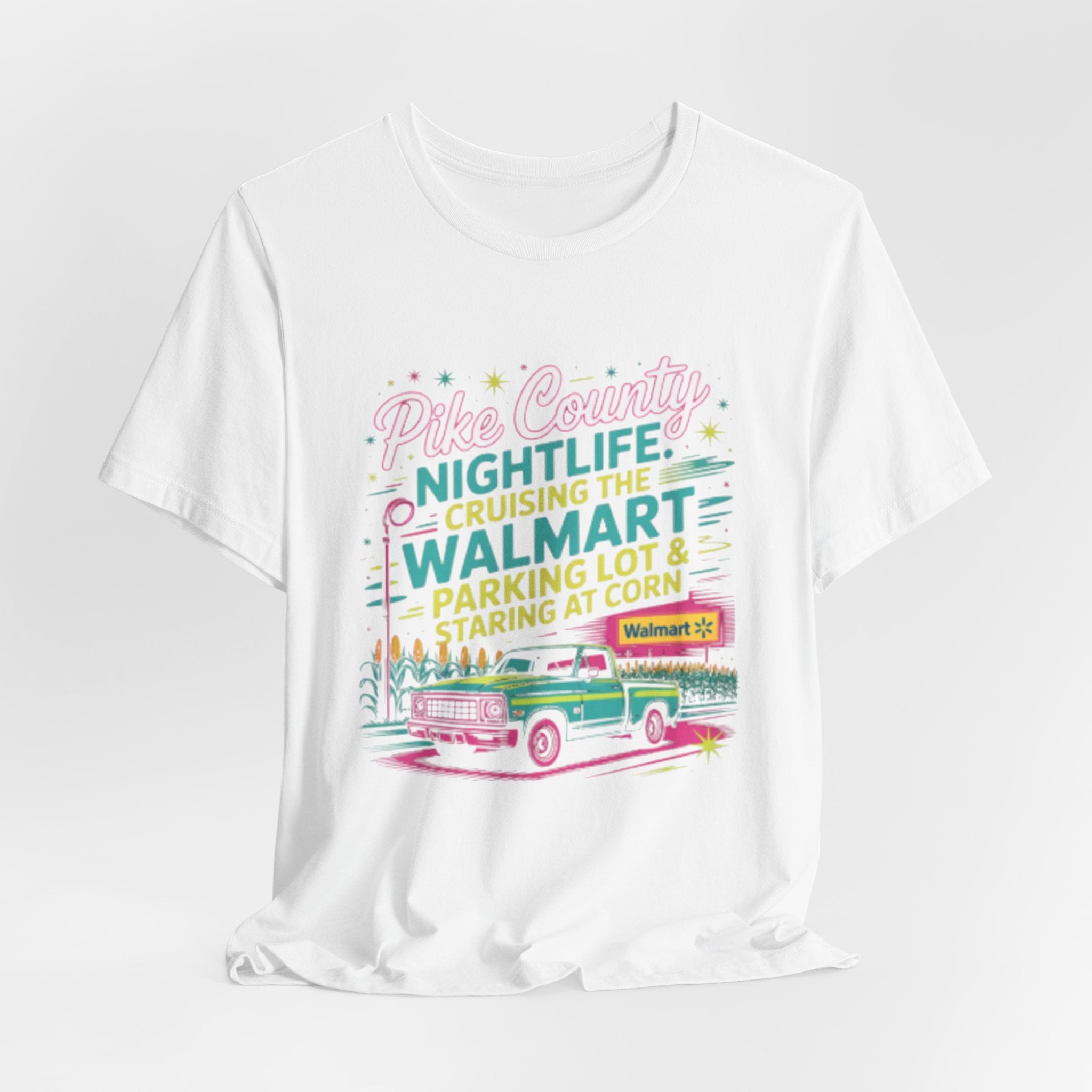 Cruising the Walmart Parking Lot Pike County Nightlife Tee