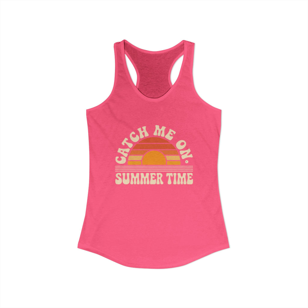 Catch Me On Summer Time Tank