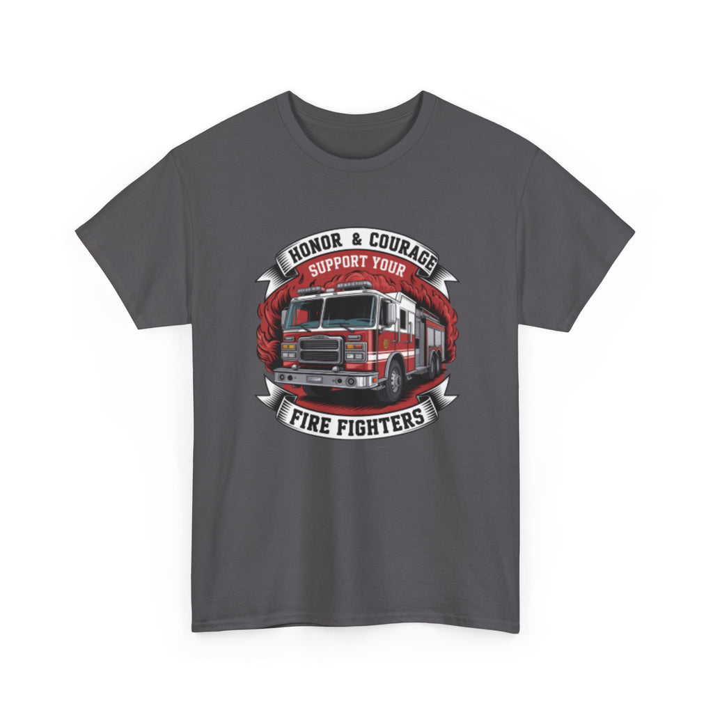 Firefighters Support Tee — "Honor & Courage" Fire Truck Tribute Shirt