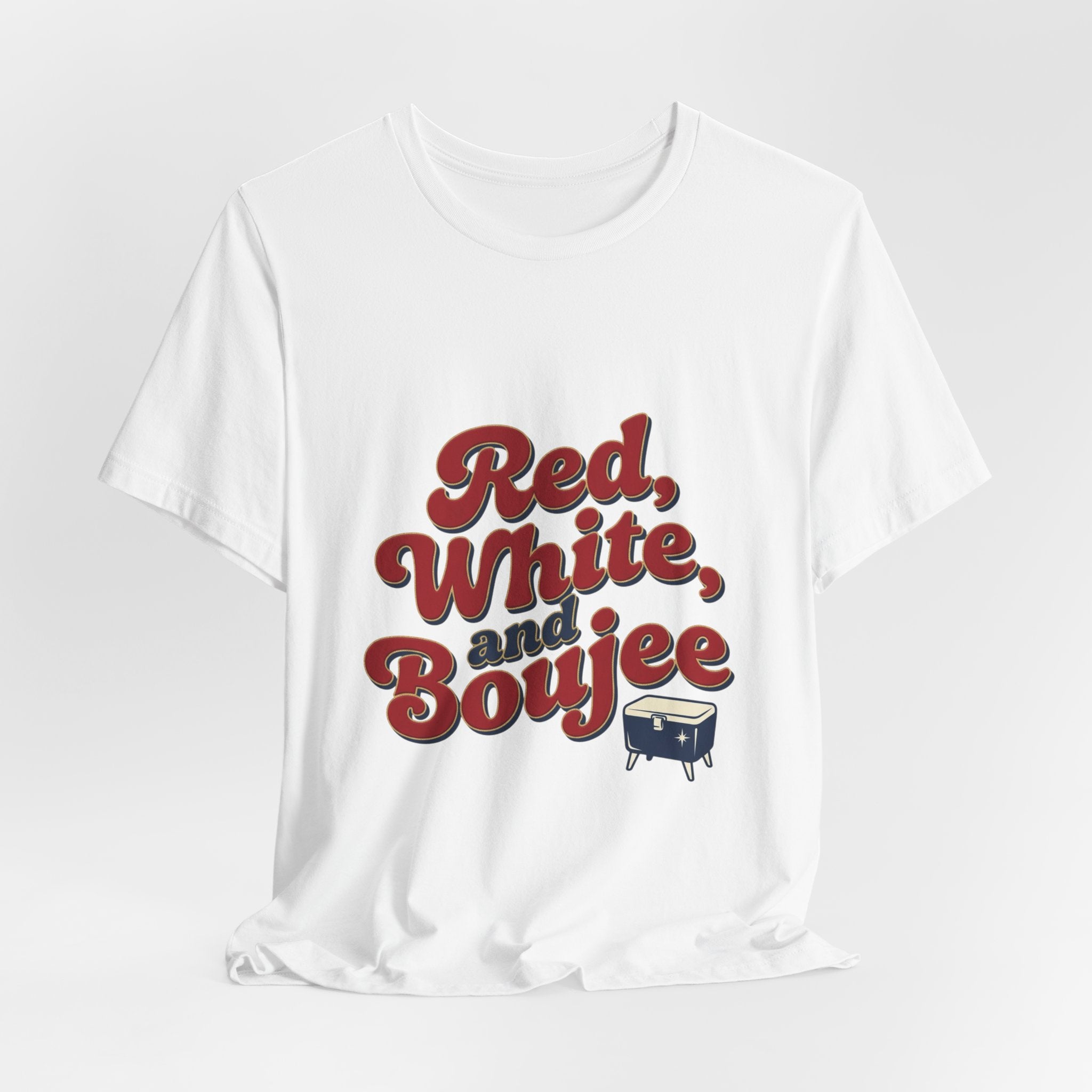 Red White & Boujee Patriotic 4th of July Tee