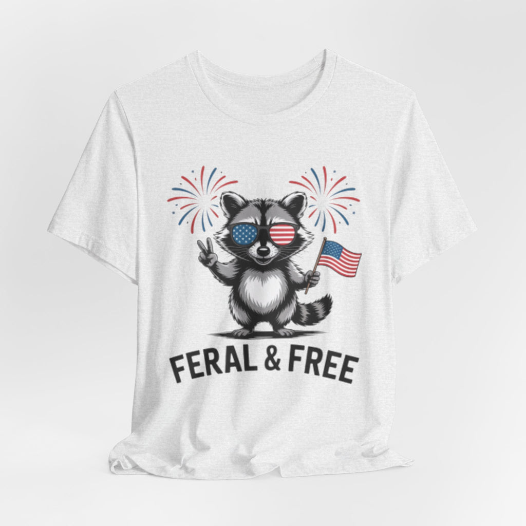 Feral & Free Patriotic Raccoon 4th of July Tee