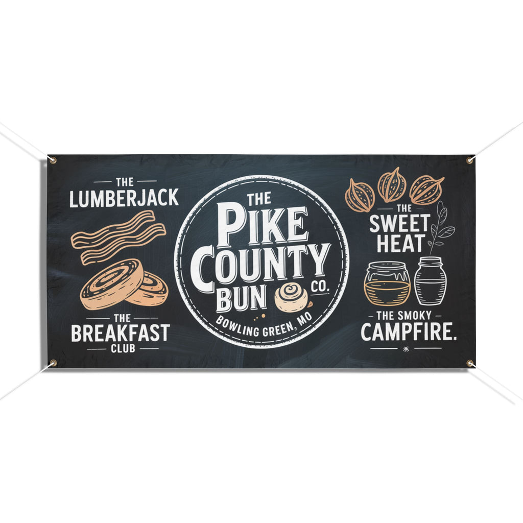 Vinyl Banner — The Pike County Bun Co. Logo & Breakfast Menu Outdoor Sign