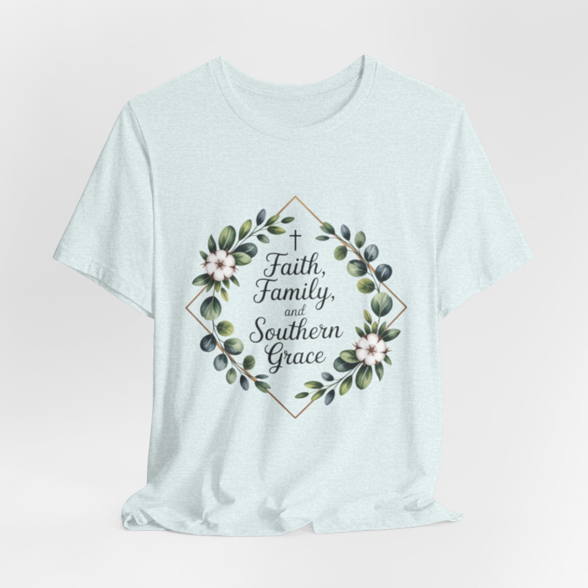 Faith Family and Southern Grace Floral Tee