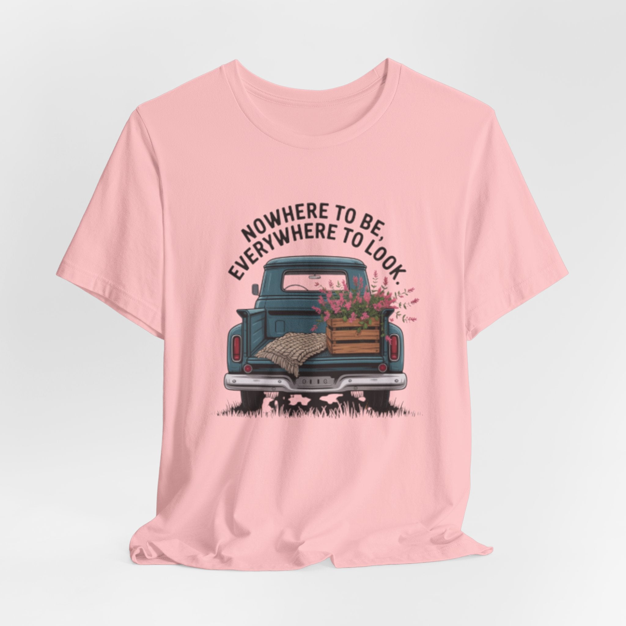 Vintage Truck Tee — "Nowhere to Be, Everywhere to Look" Adventure T‑Shirt