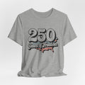 250 Years of Freedom T-Shirt — Patriotic USA Anniversary Tee