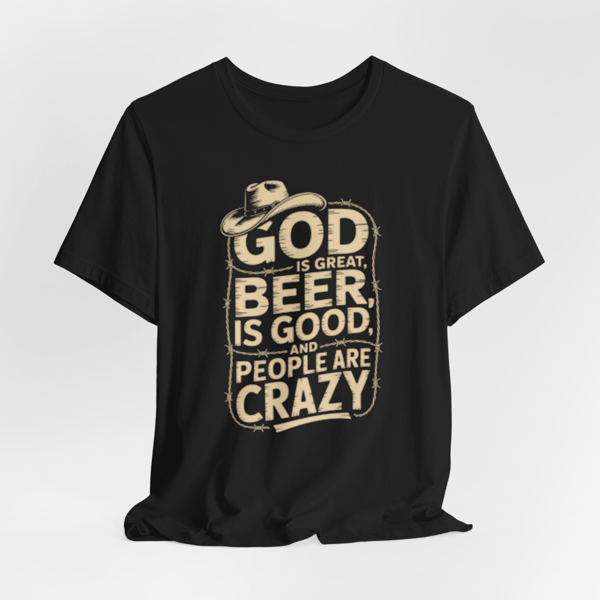 God Is Great Beer Is Good People Are Crazy T‑Shirt — Funny Beer Christian Graphic Tee