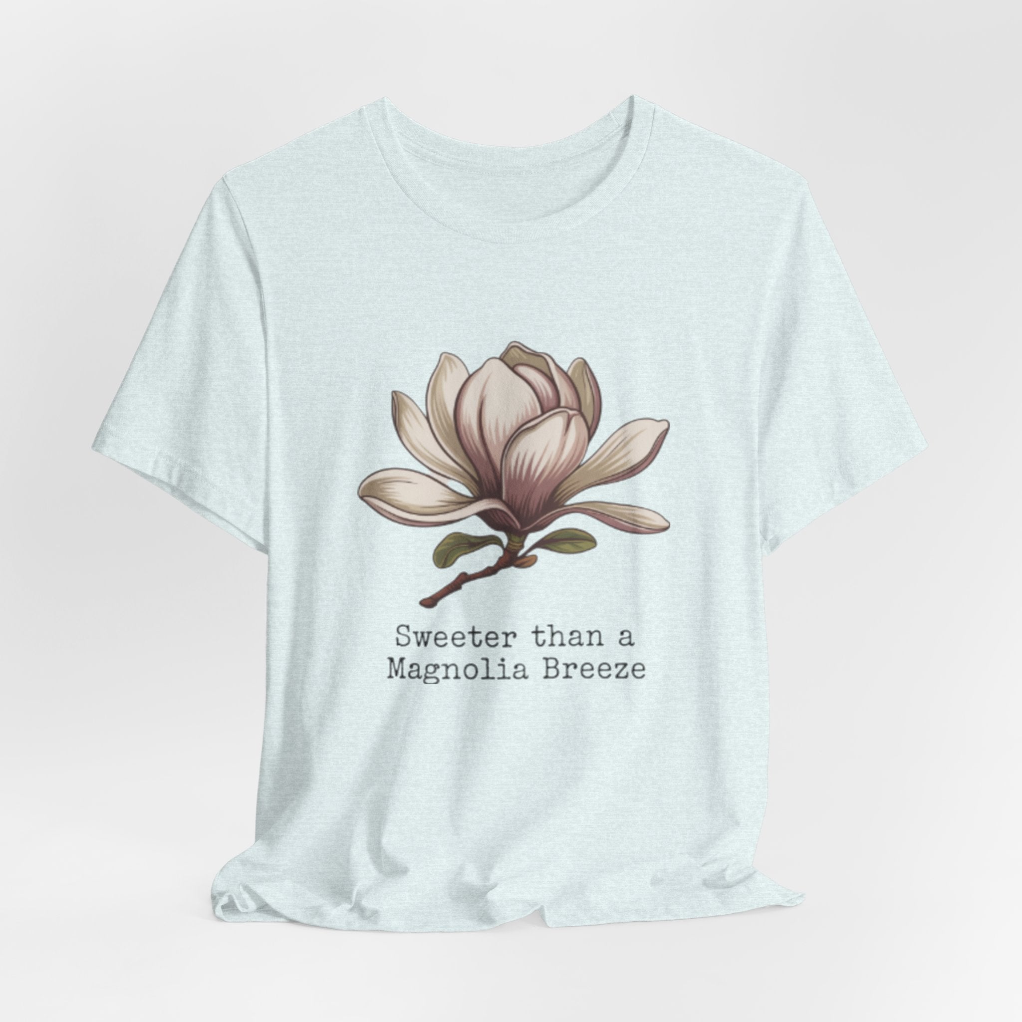 Magnolia Breeze Tee - "Sweeter Than a Magnolia Breeze" Floral Graphic T-Shirt