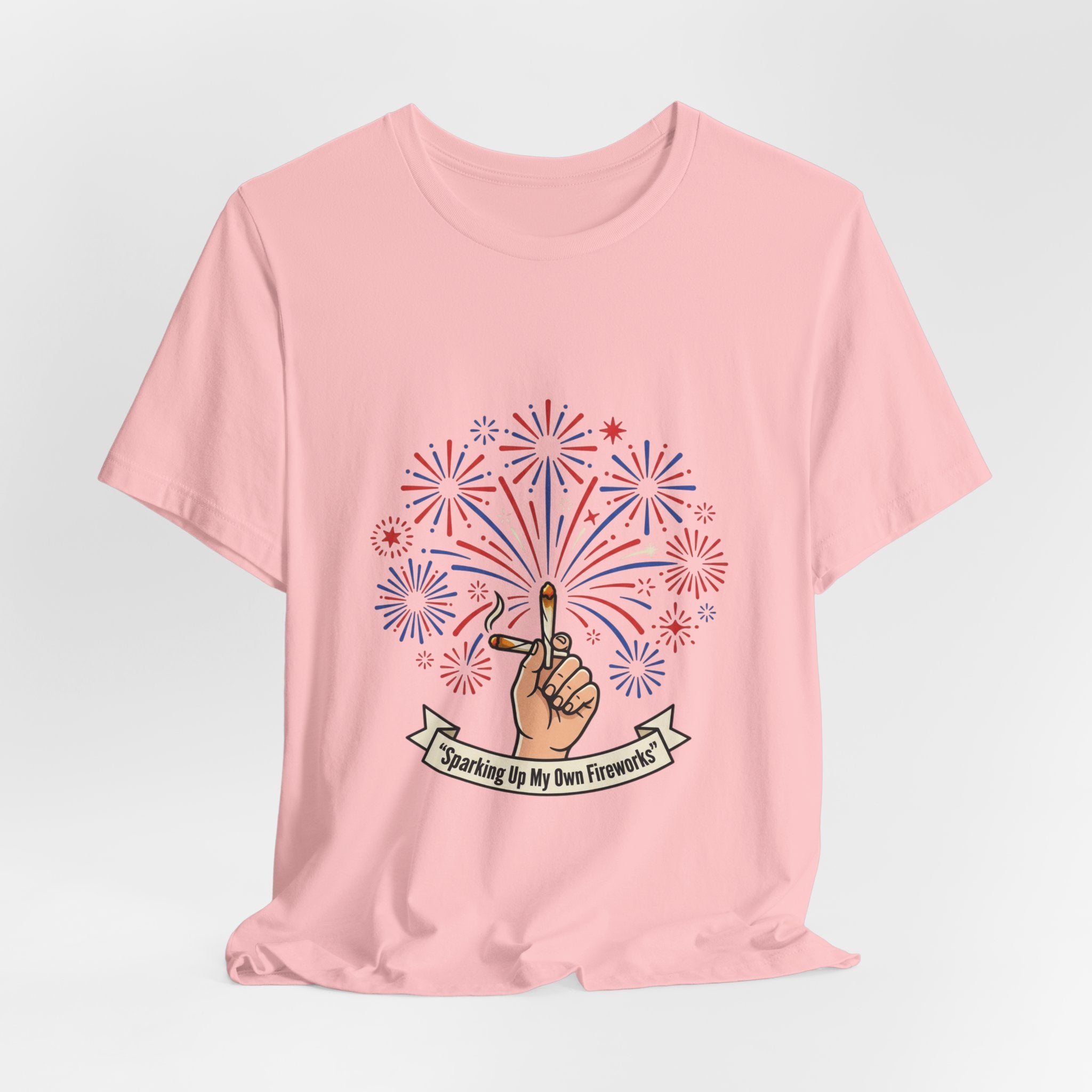 Sparking Up My Own Fireworks Patriotic Tee