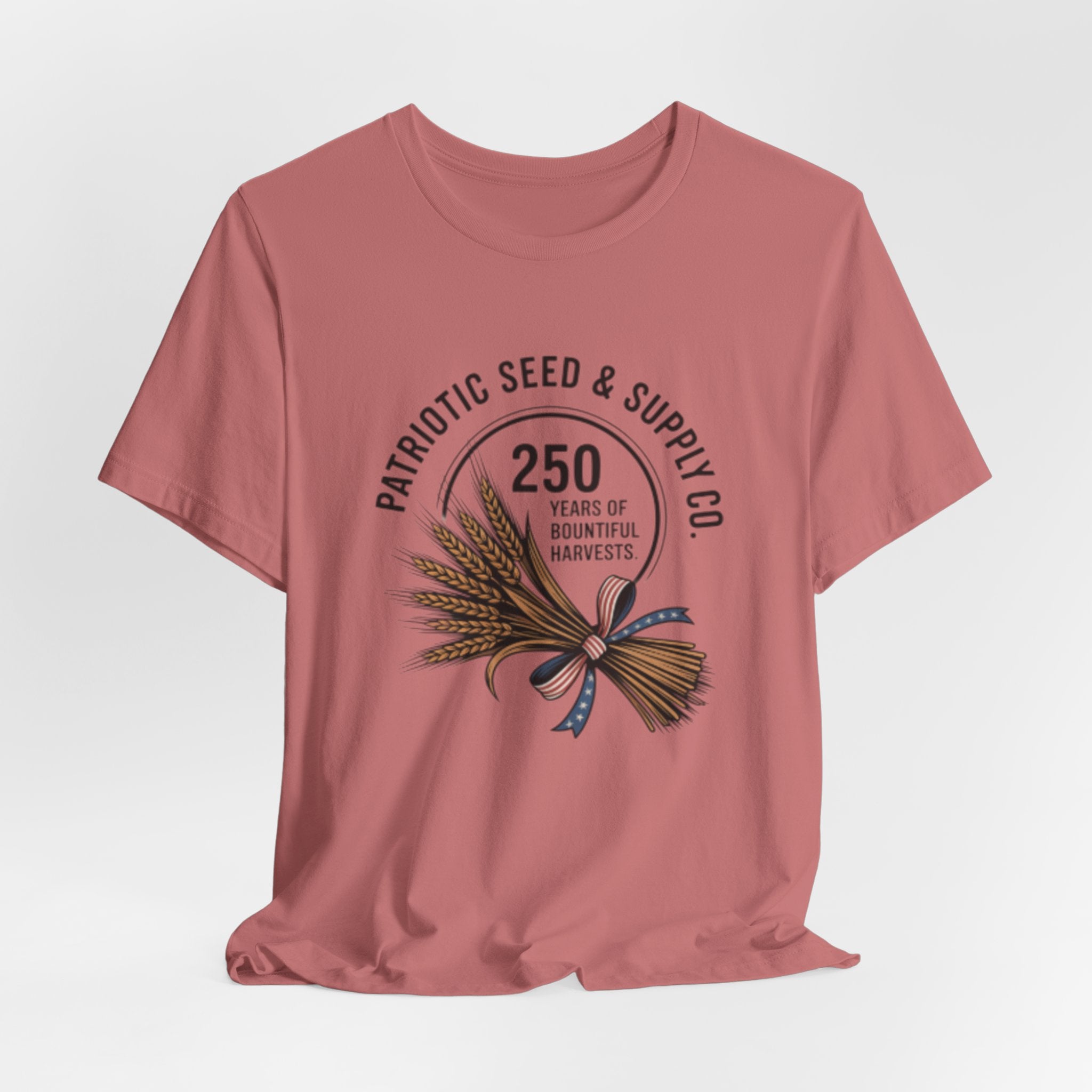 Patriotic Seed & Supply Co. T-Shirt — "250 Years of Bountiful Harvests" Rustic Wheat Graphic