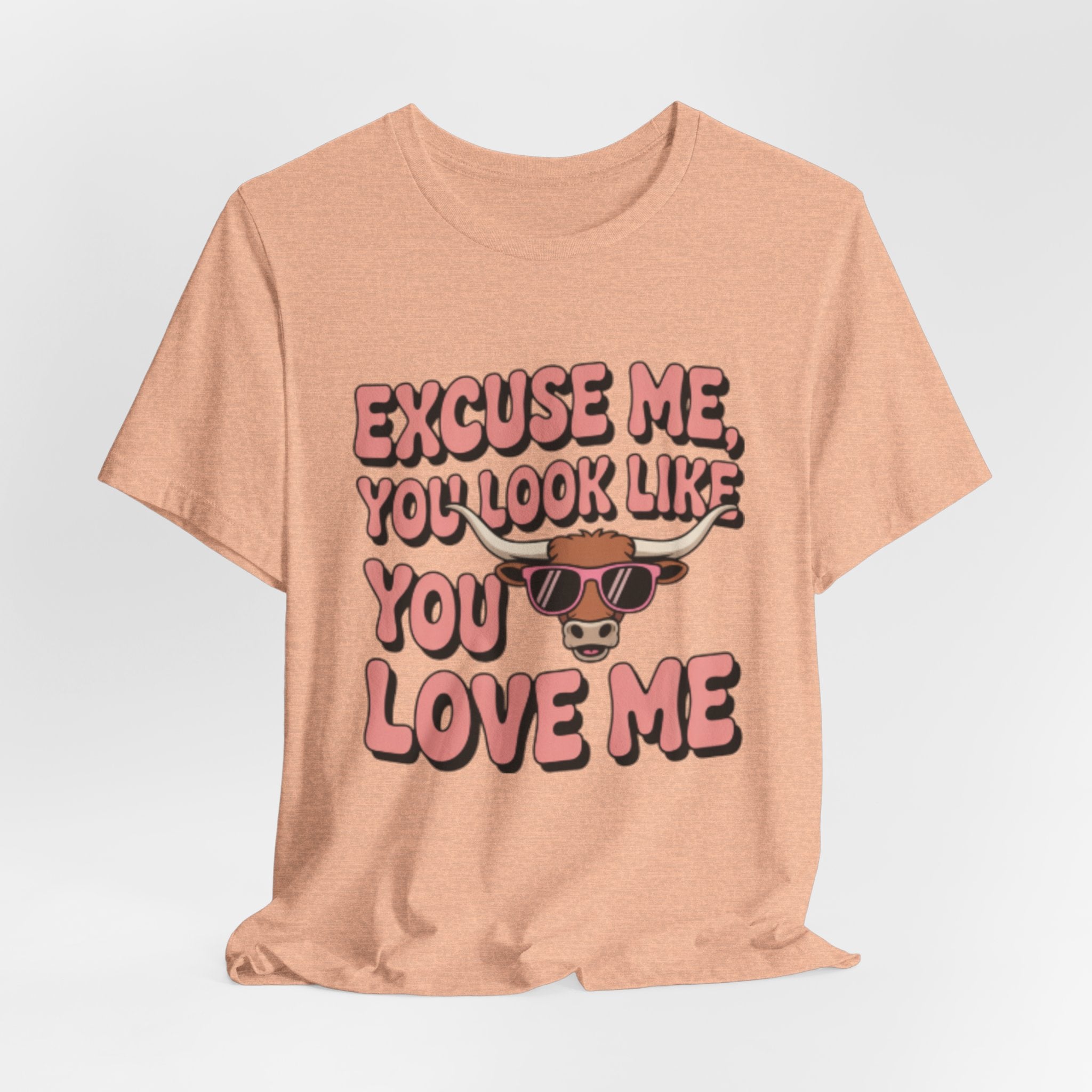 Excuse Me You Look Like You Love Me Tee — Funny Sunglasses Cow Graphic T-Shirt