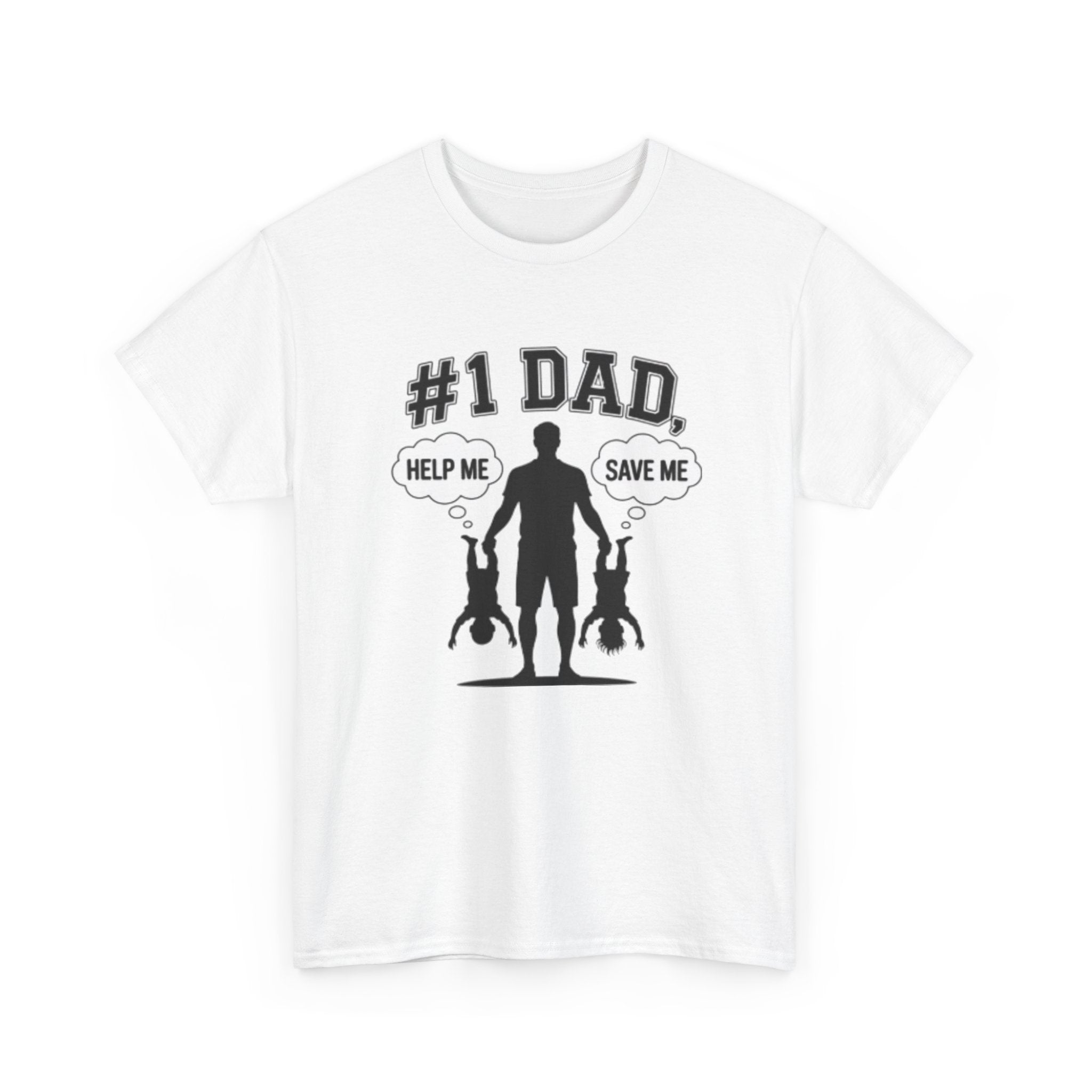 #1 Dad Silhouette T-Shirt | Funny Kids Hanging Help Me Save Me Tee