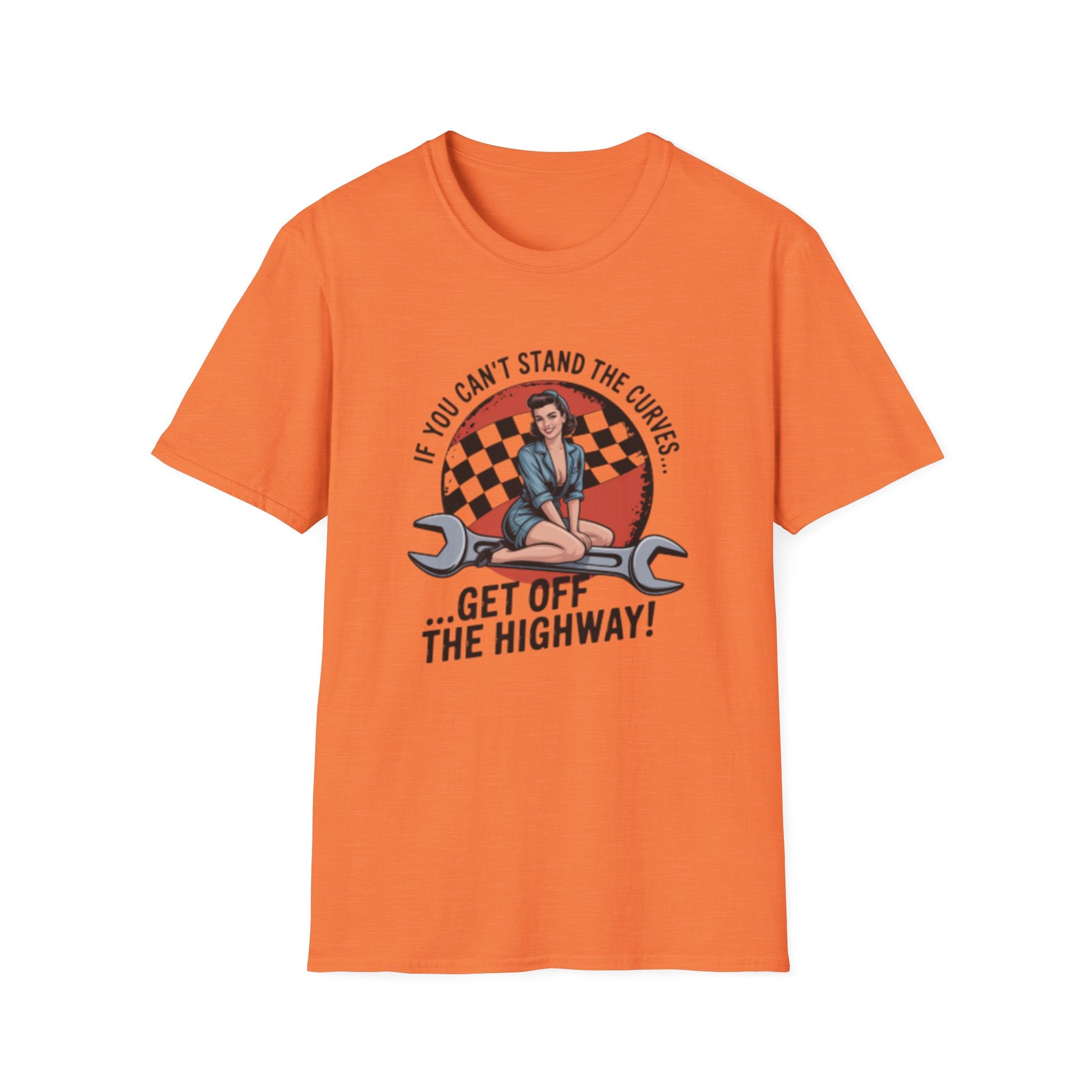 T-Shirt — "If You Can't Stand the Curves... Get Off the Highway!" Retro Pin-Up Racing Tee