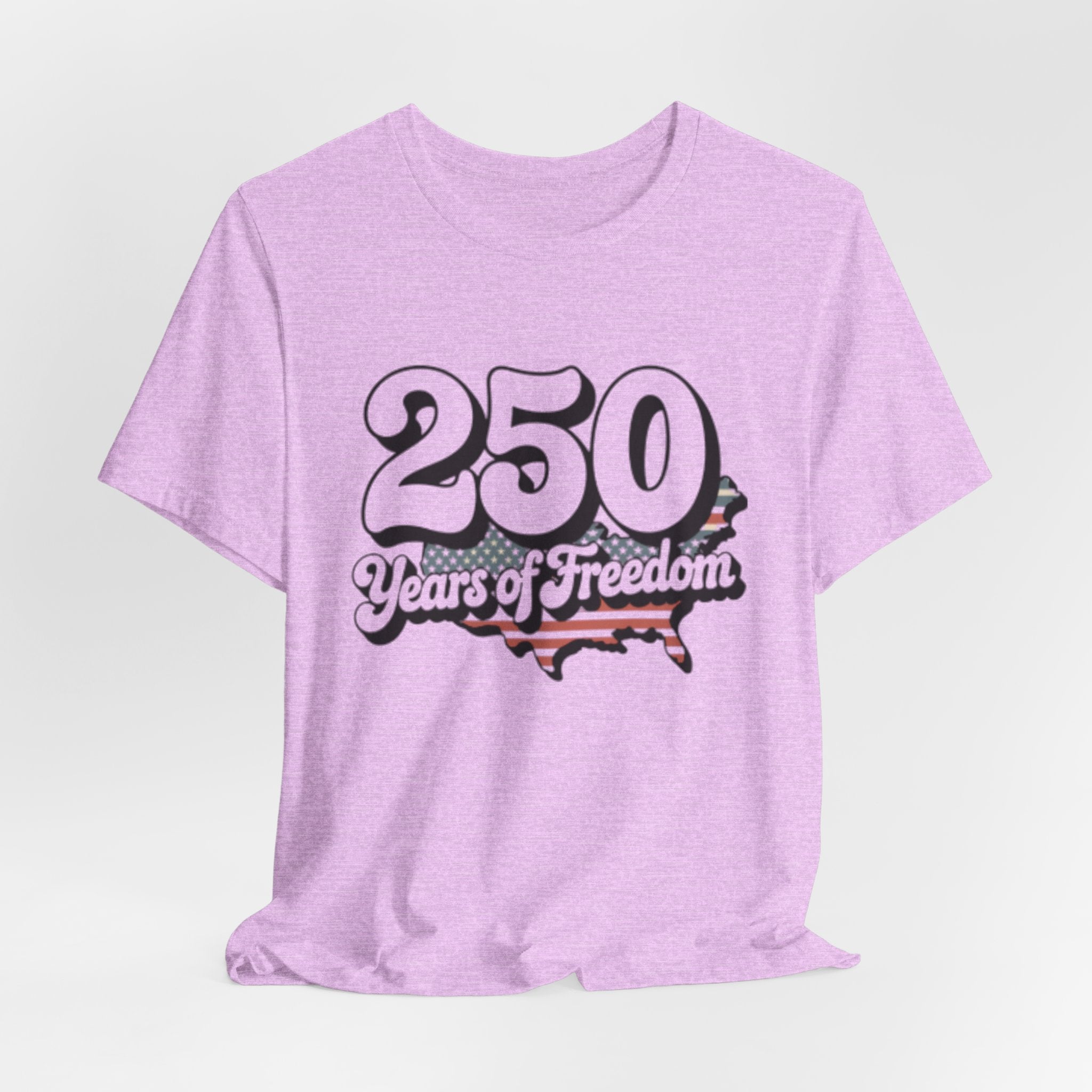 250 Years of Freedom T-Shirt — Patriotic USA Anniversary Tee