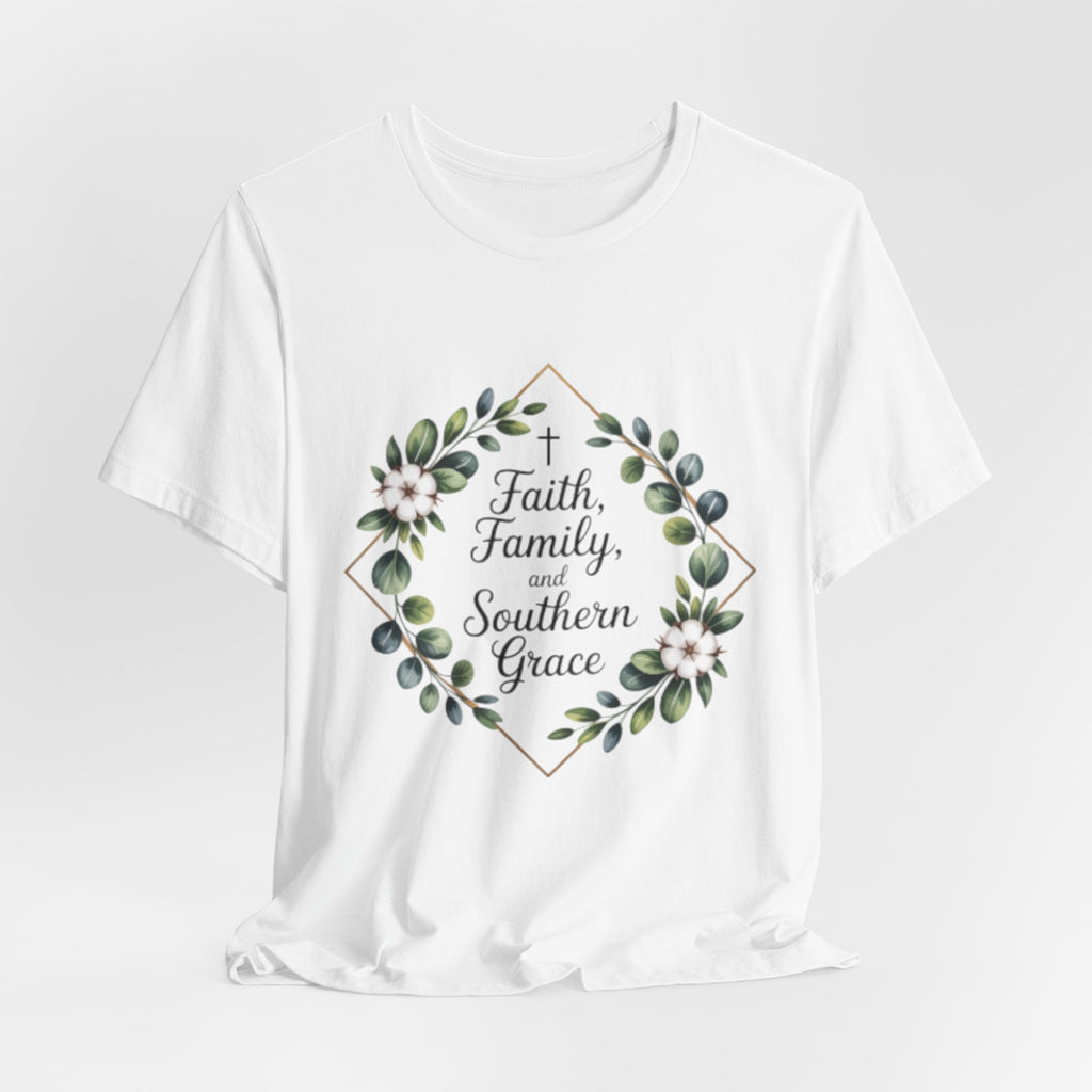 Faith Family and Southern Grace Floral Tee
