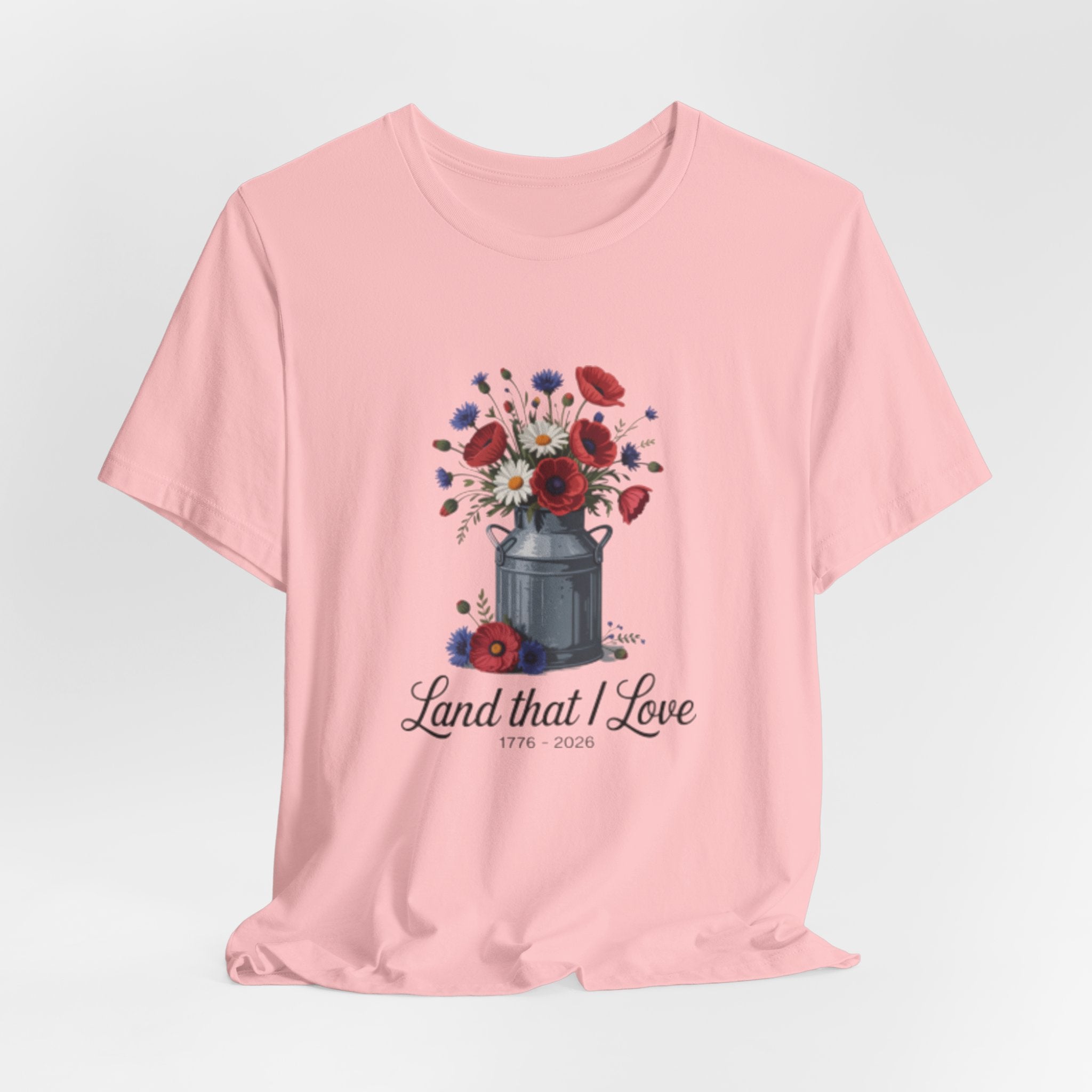 Land That I Love T-Shirt