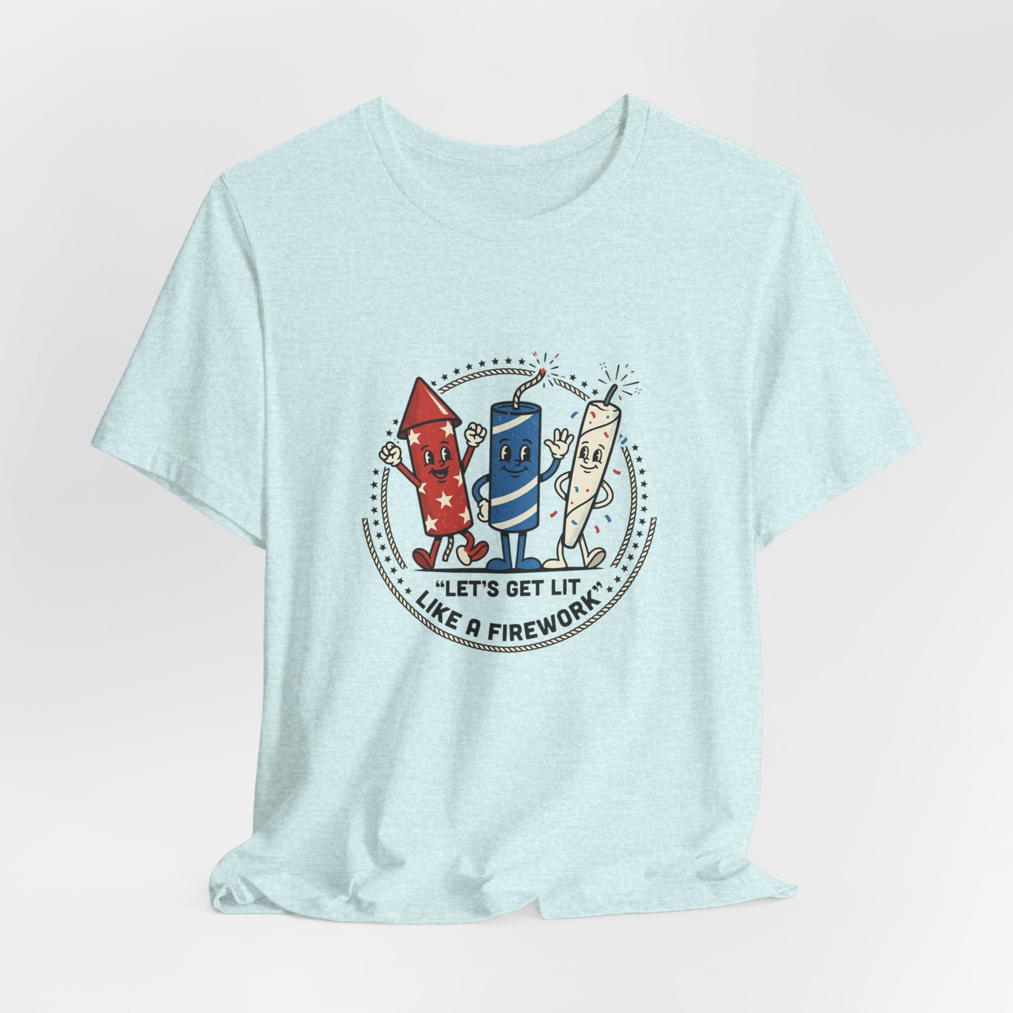 Let's Get Lit Like a Firework Funny Patriotic Tee