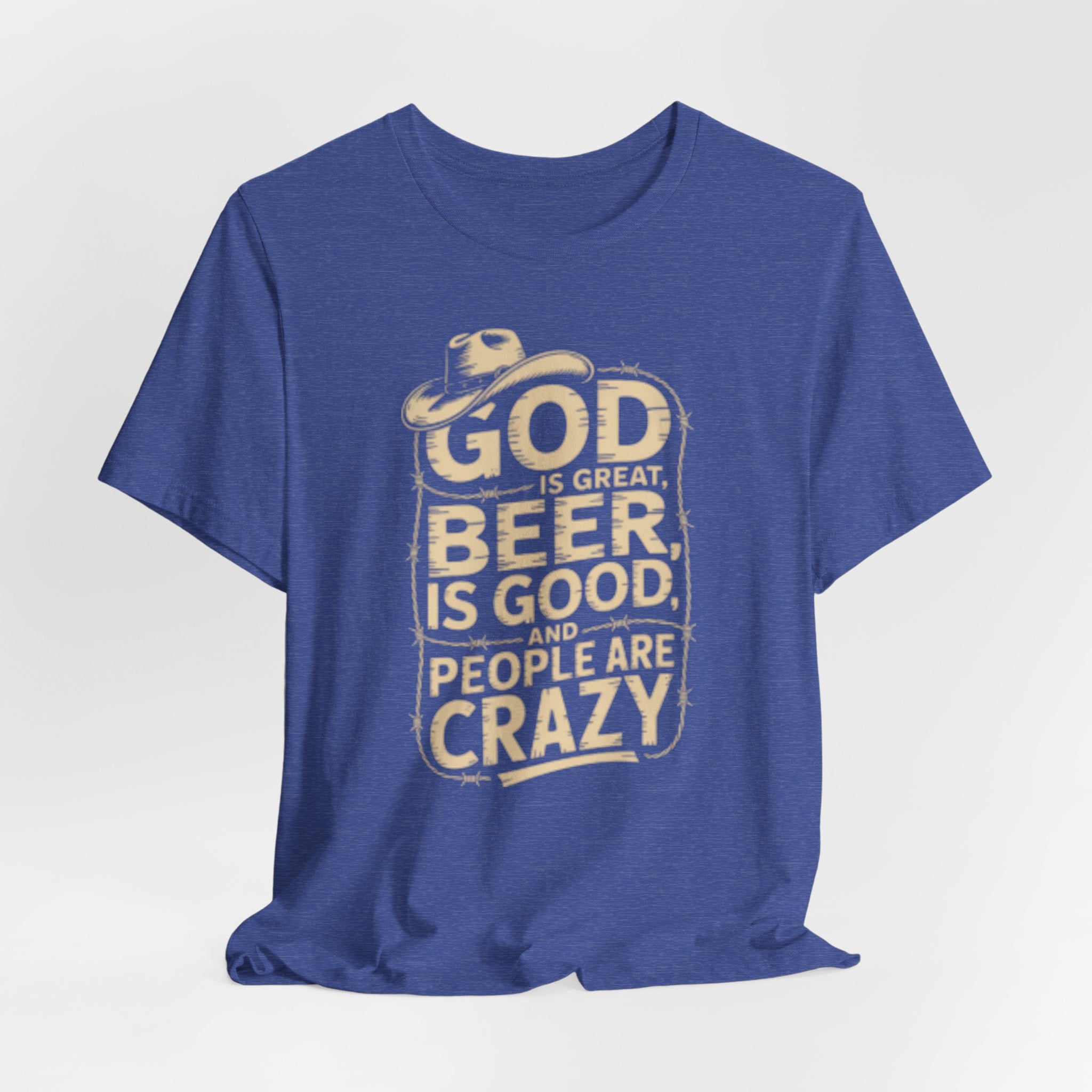 God Is Great Beer Is Good People Are Crazy T‑Shirt — Funny Beer Christian Graphic Tee
