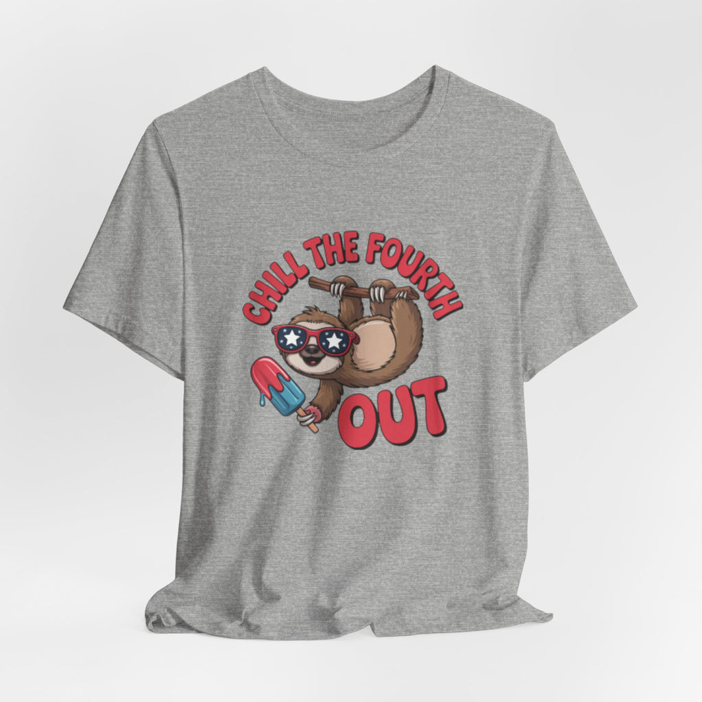 Chill the Fourth Out sloth holding popsicle T-Shirt | Fourth of July