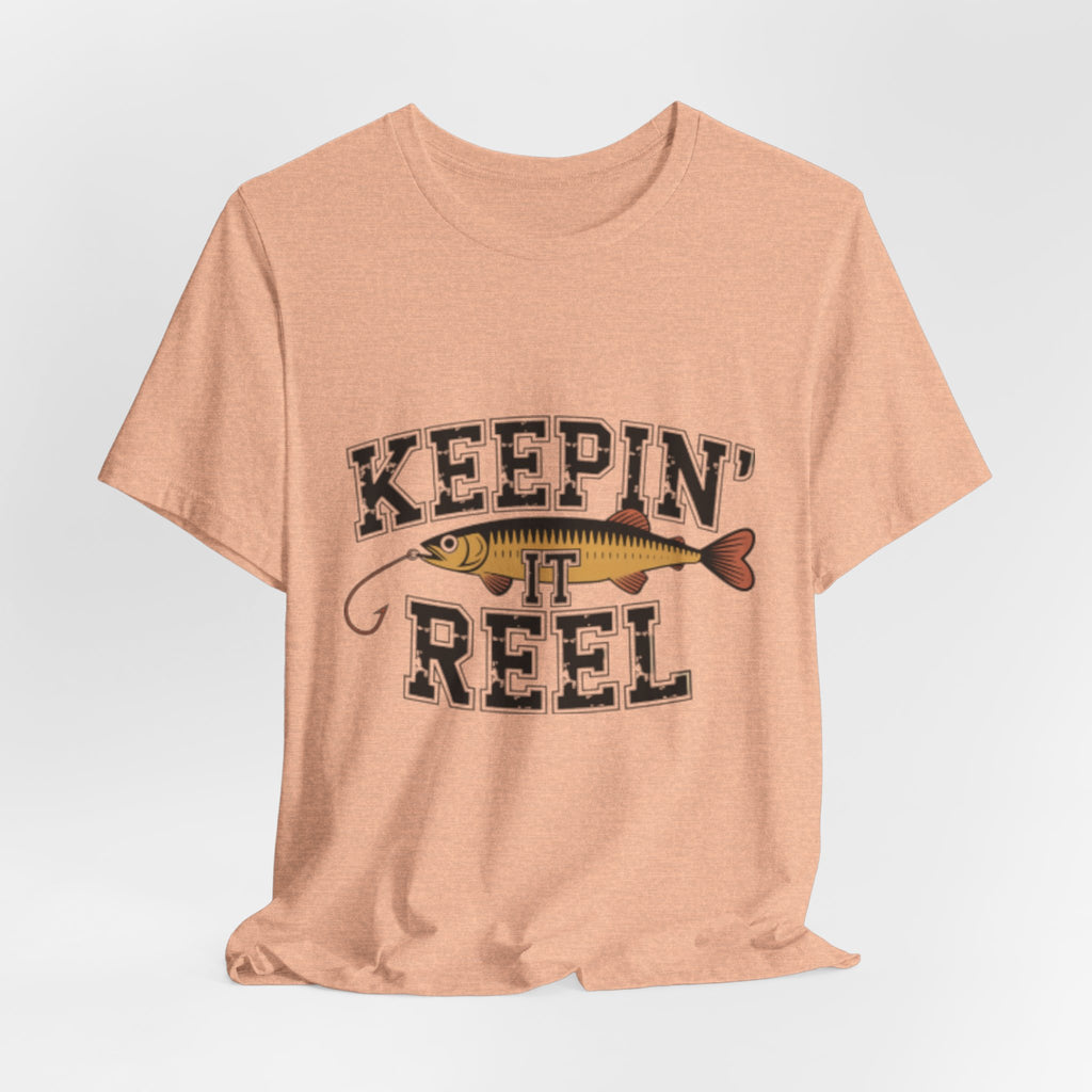 Keepin' It Reel Funny Angler Fishing Tee