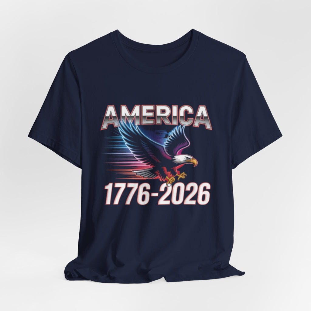 America Eagle Tee — 'America 1776–2026' Patriotic Fourth of July T-Shirt