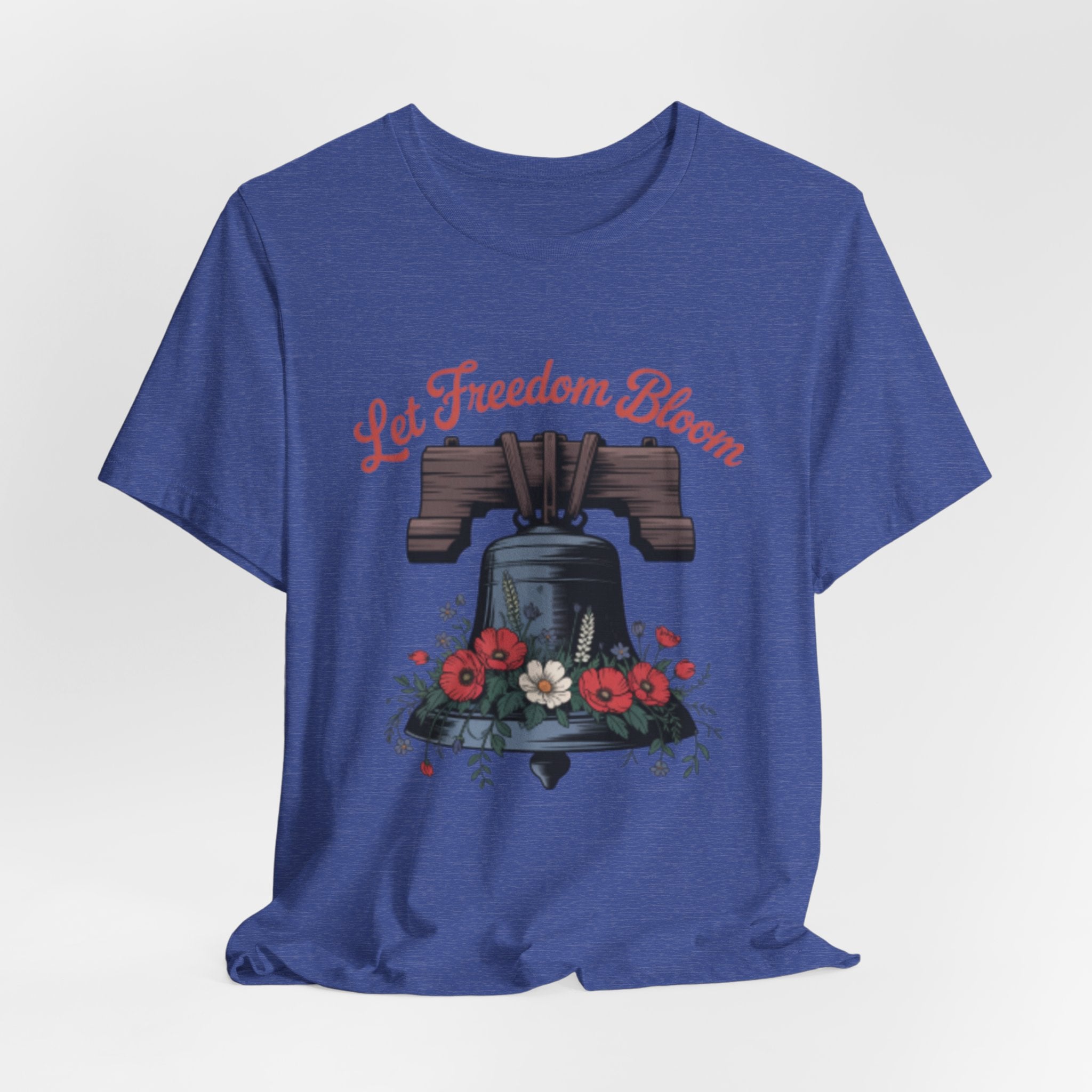 Liberty Bell Floral Tee — “Let Freedom Bloom” Patriotic Shirt