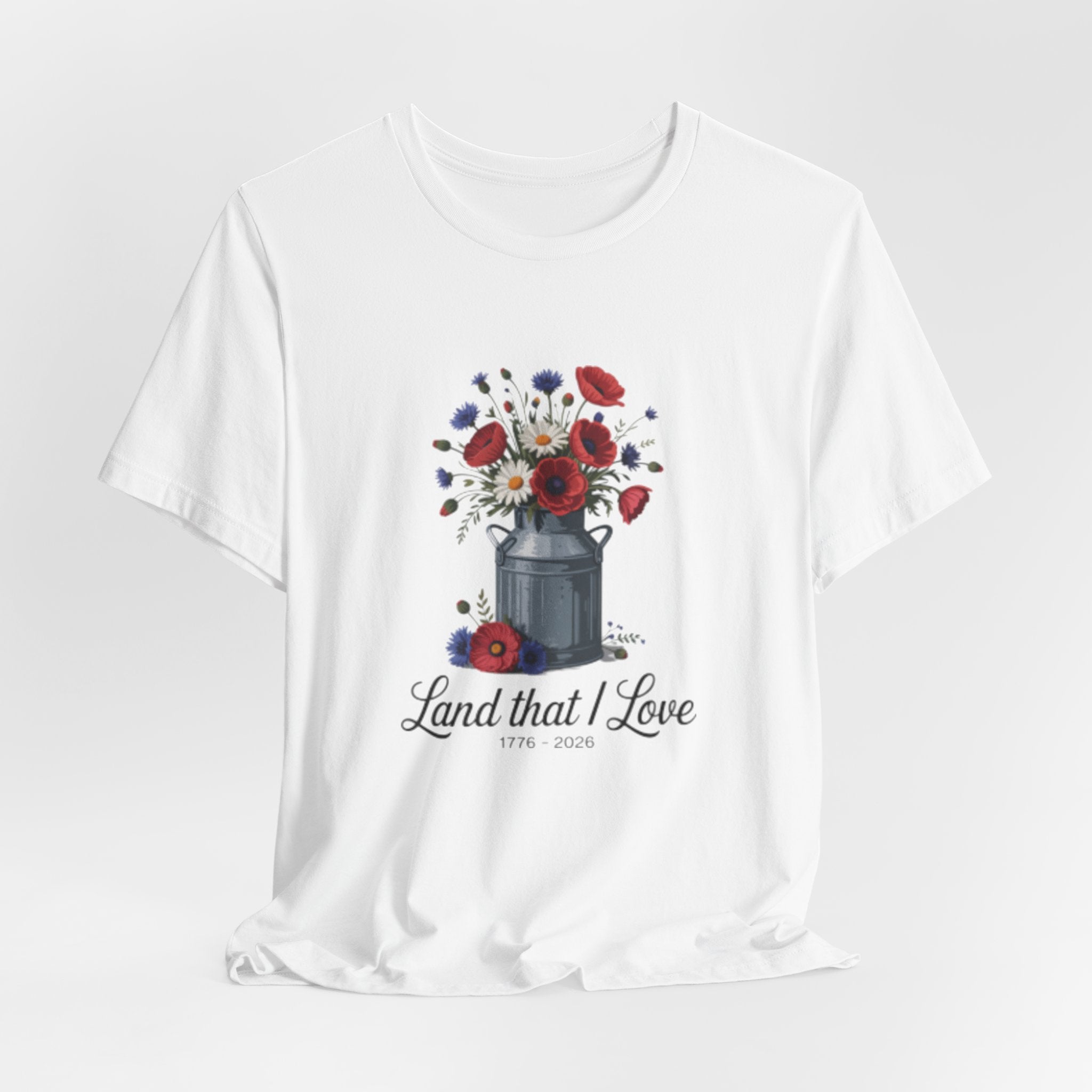 Land That I Love T-Shirt