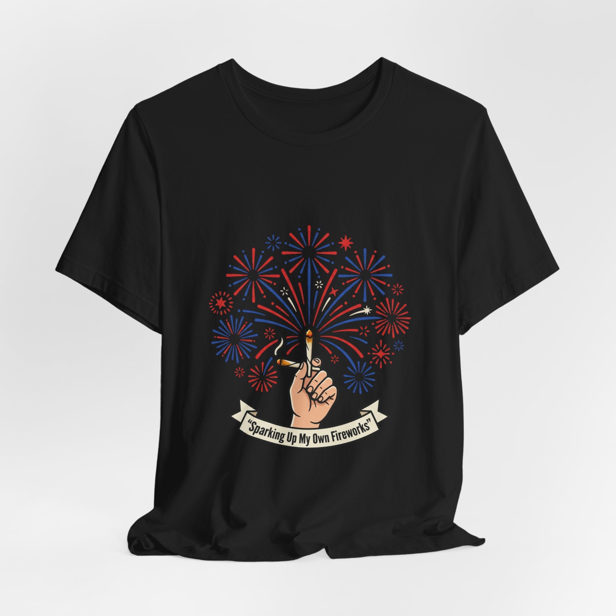 Sparking Up My Own Fireworks Patriotic Tee