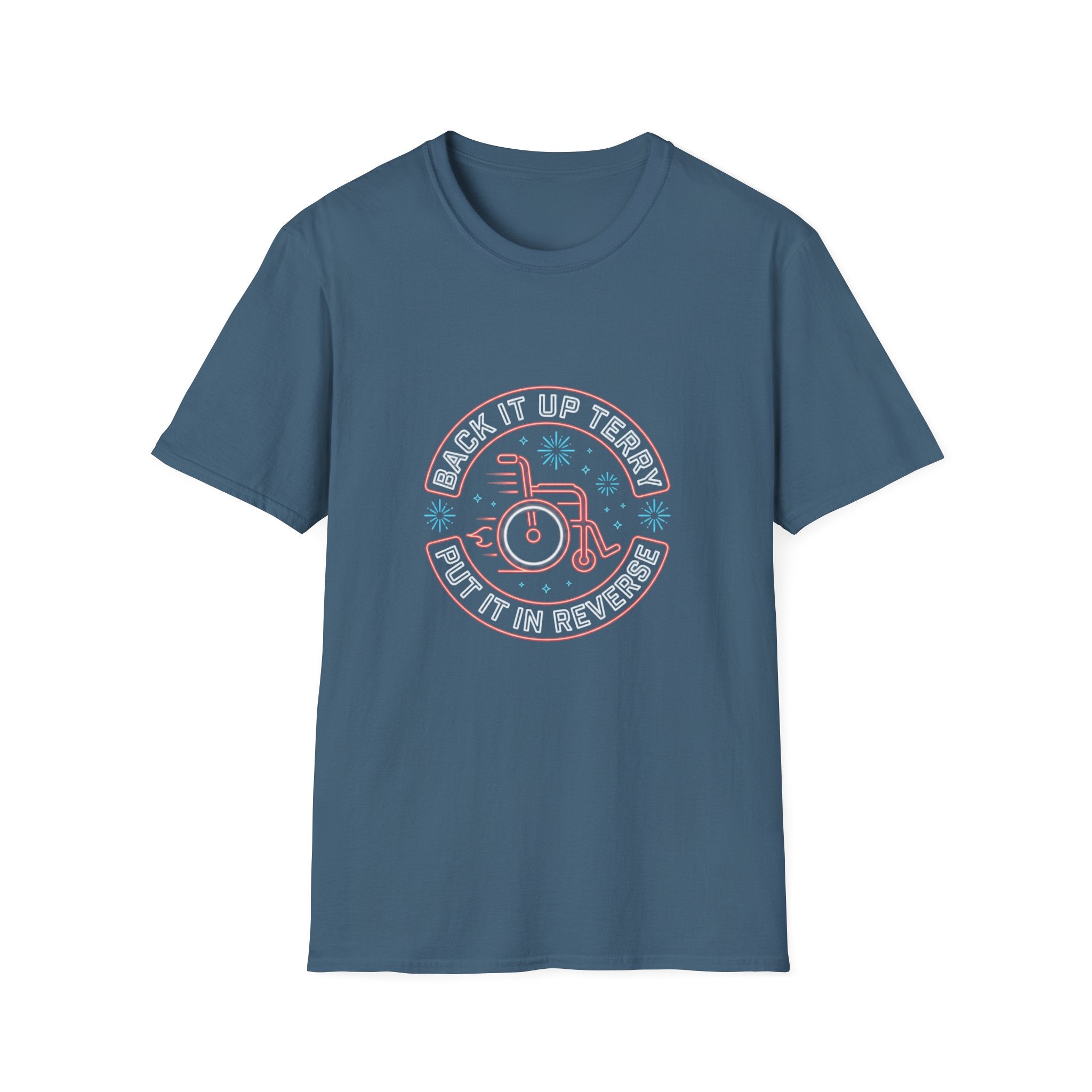 Back Up Terry T-Shirt — Funny Back Up Terry Graphic Tee