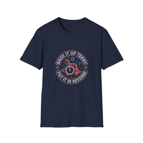 Back Up Terry T-Shirt — Funny Back Up Terry Graphic Tee
