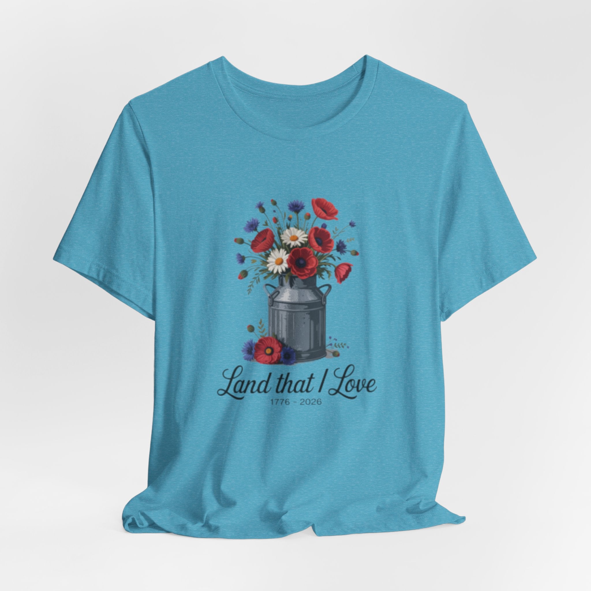 Land That I Love T-Shirt