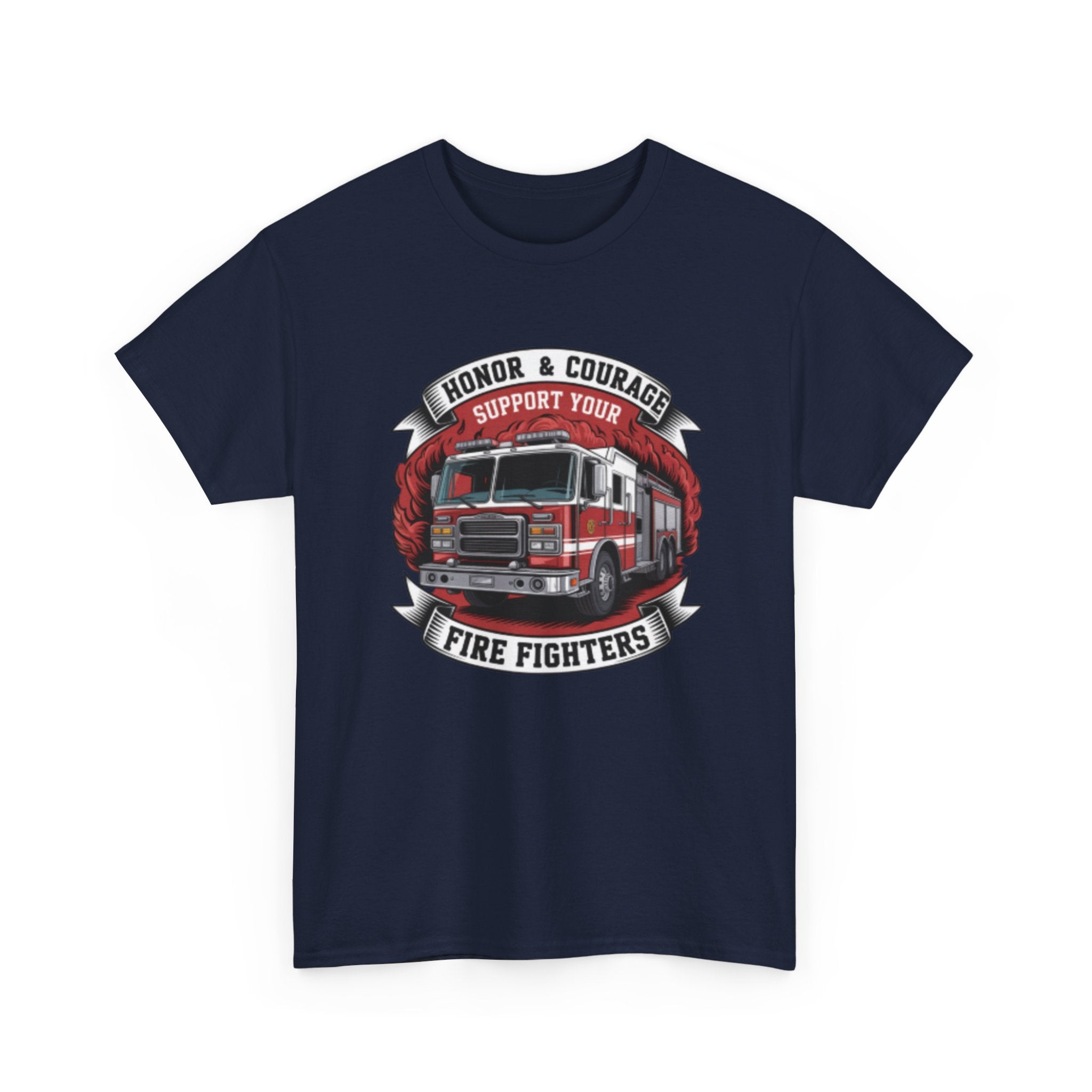 Firefighters Support Tee — "Honor & Courage" Fire Truck Tribute Shirt