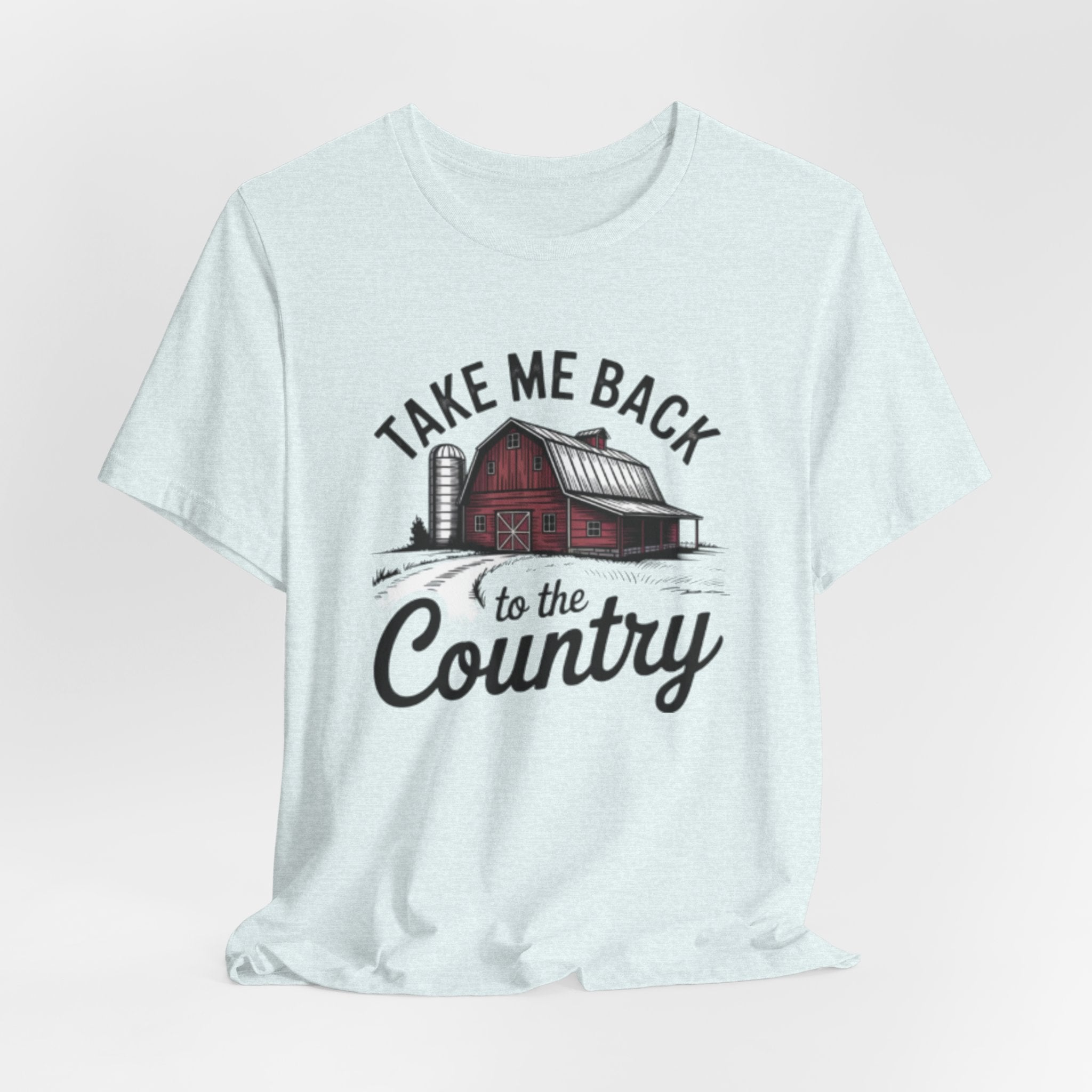 Take Me Back to the Country T-Shirt – Rustic Barn Graphic Tee for Country Lovers