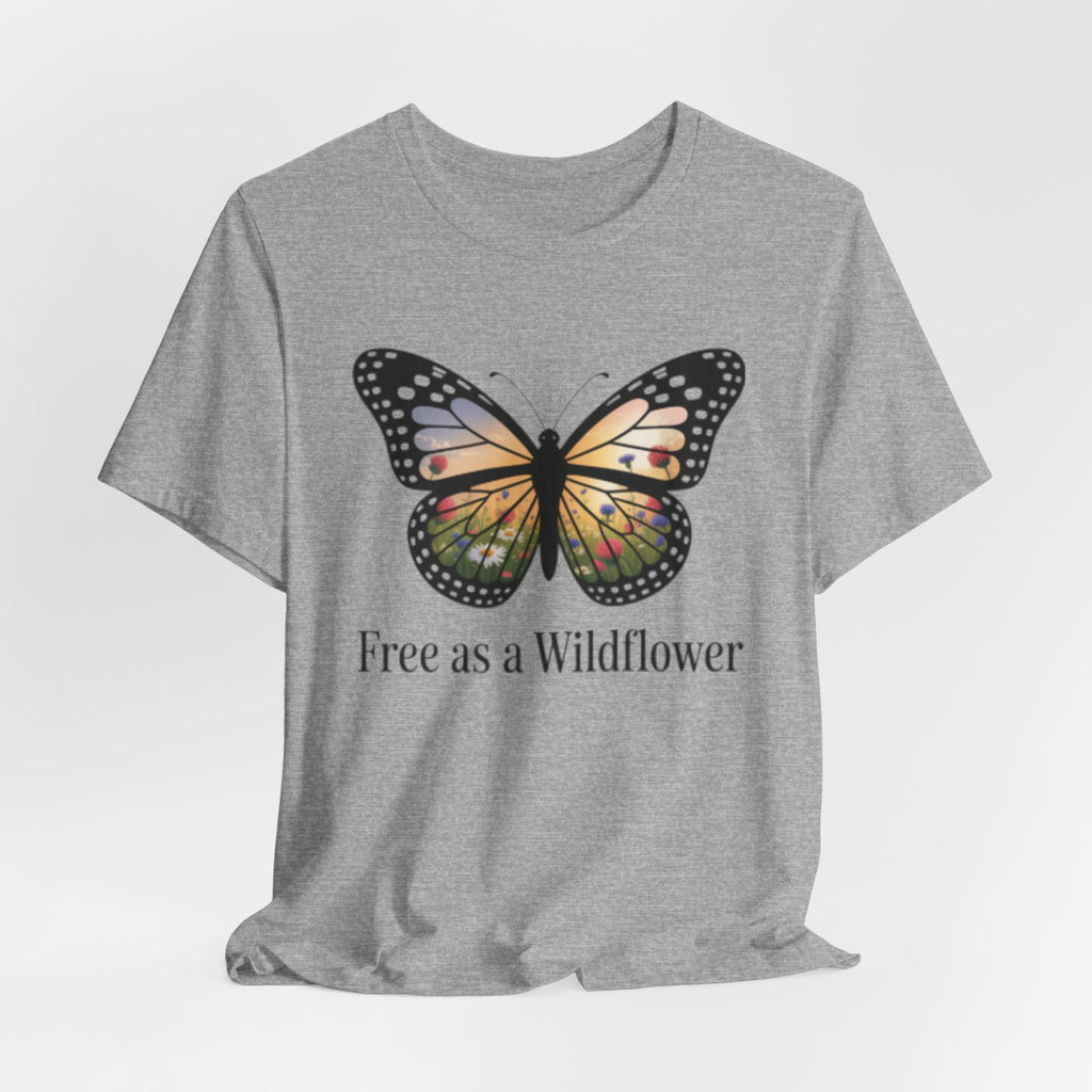 Butterfly “Free as a Wildflower” Tee — Floral Nature Graphic T-Shirt