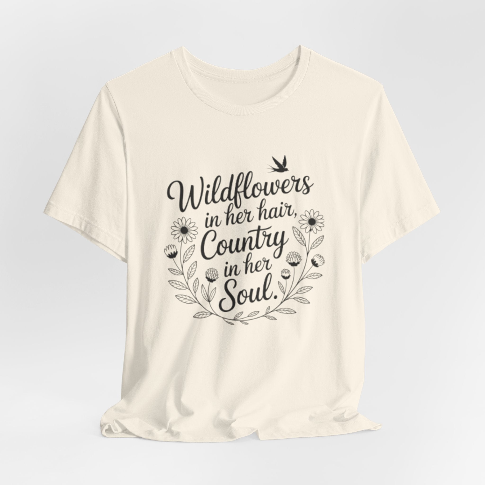 Wildflowers in Her Hair Country in Her Soul T-Shirt