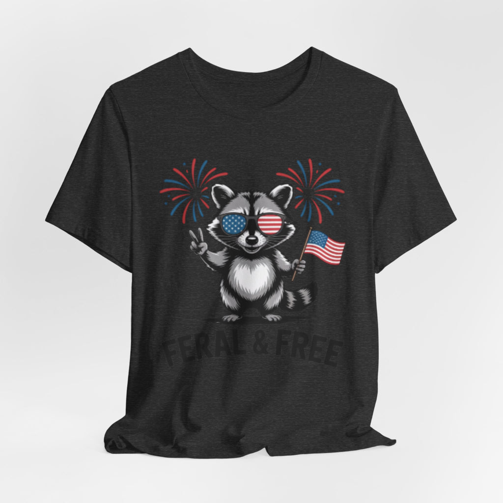 Feral & Free Patriotic Raccoon 4th of July Tee