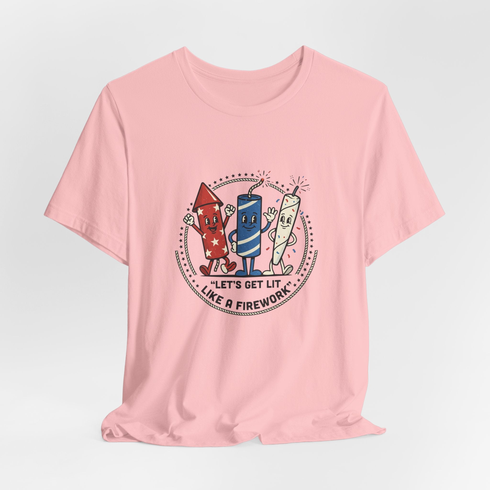Let's Get Lit Like a Firework Funny Patriotic Tee