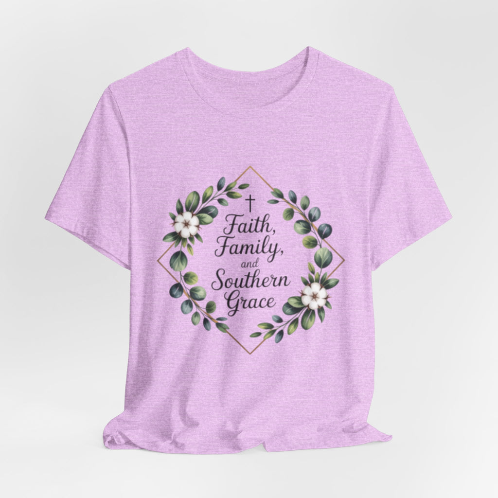 Faith Family and Southern Grace Floral Tee