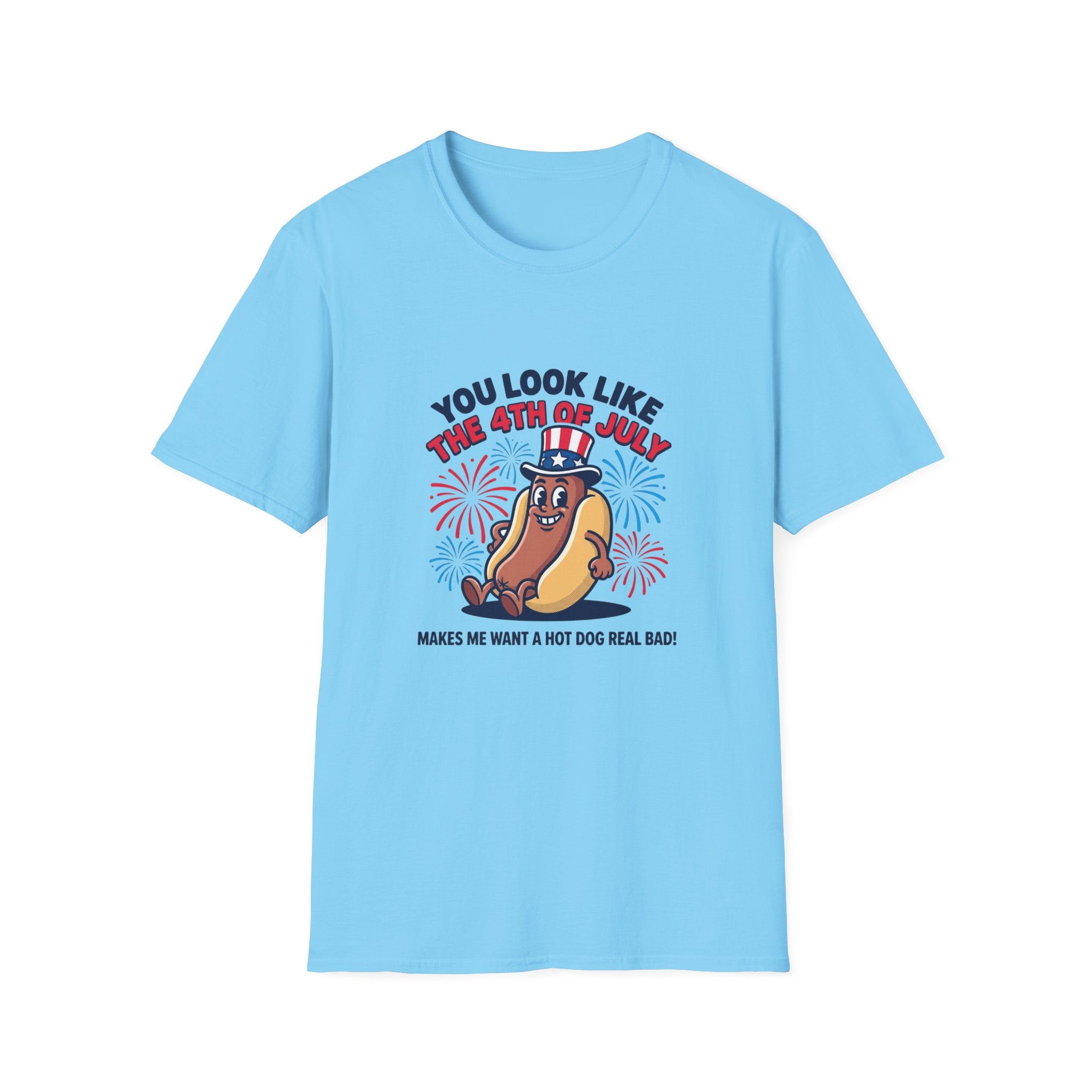 4th of July Hot Dog T-Shirt — "You Look Like The 4th of July" Patriotic BBQ Tee