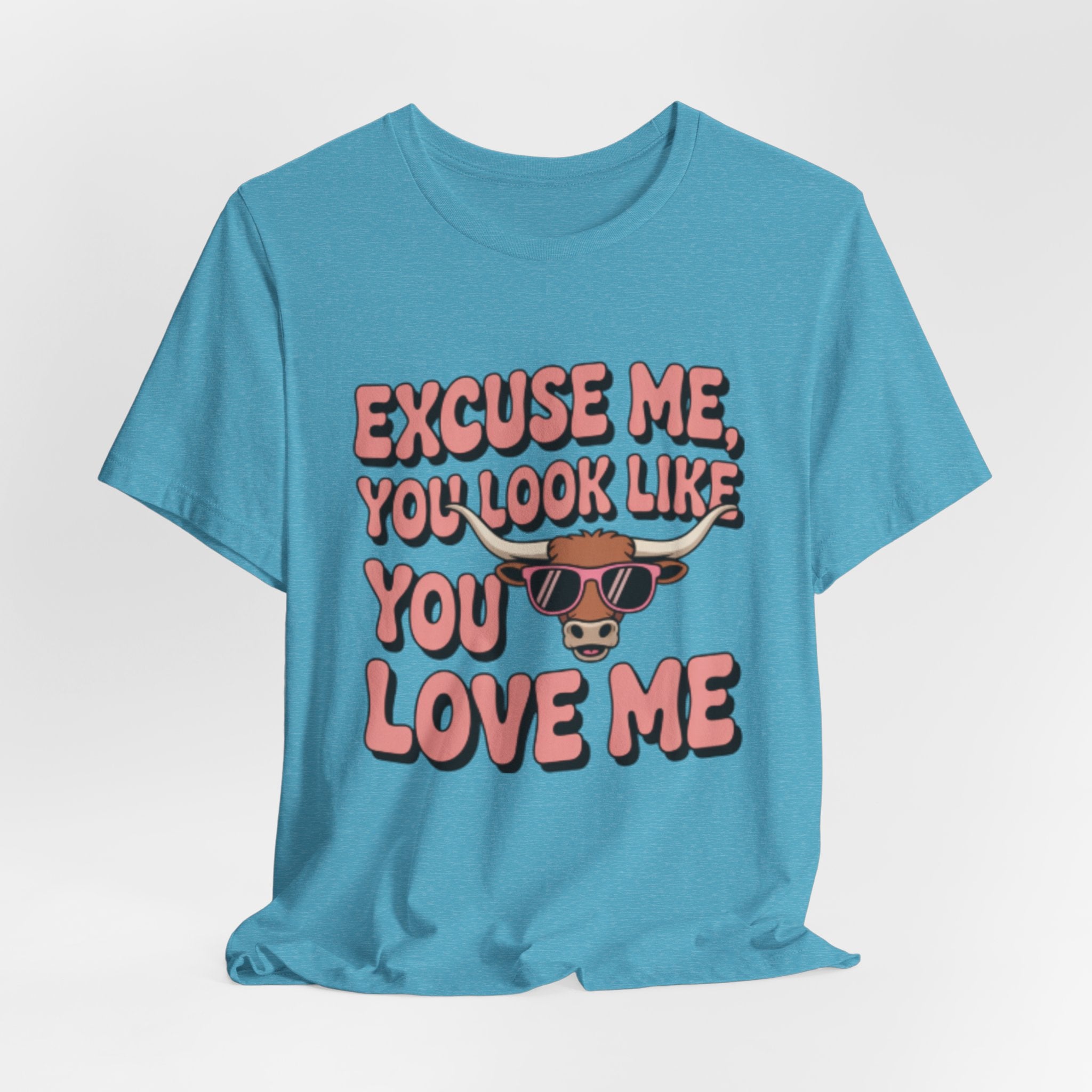 Excuse Me You Look Like You Love Me Tee — Funny Sunglasses Cow Graphic T-Shirt