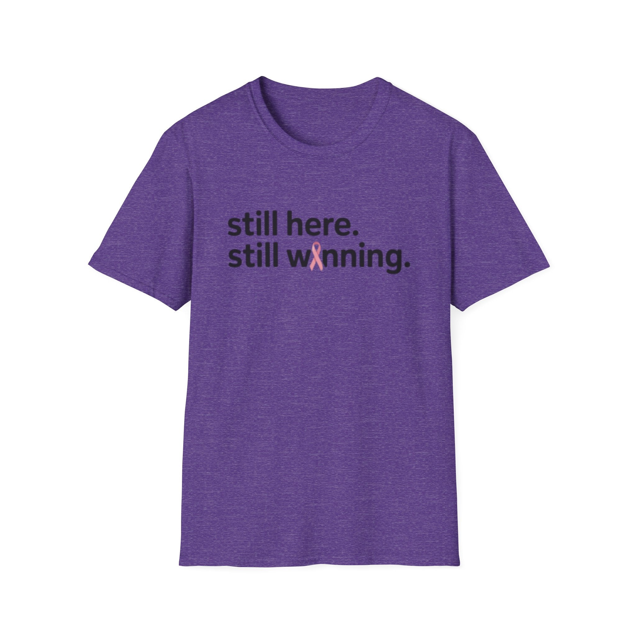 Breast Cancer Survivor Tee — "still here. still winning."