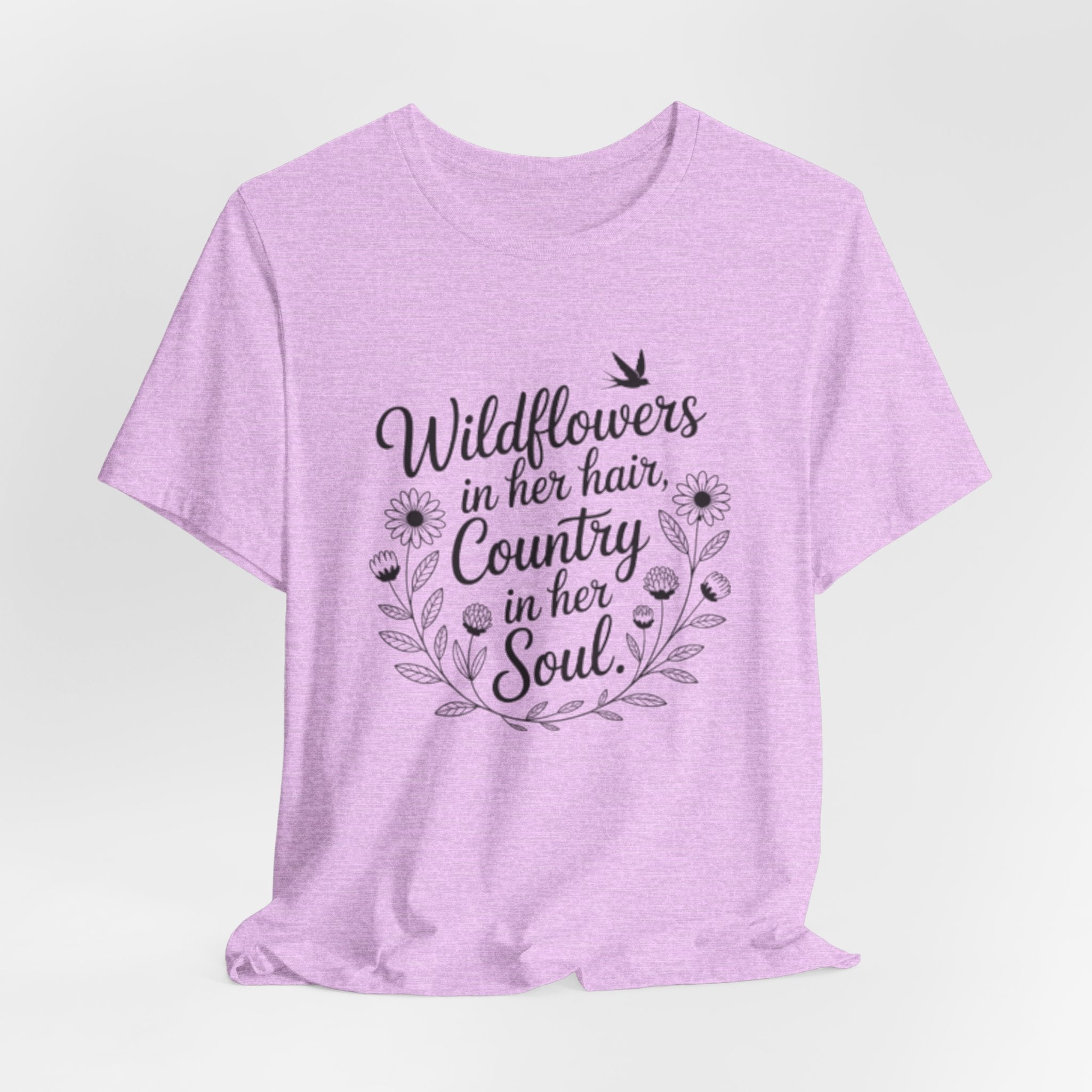 Wildflowers in Her Hair Country in Her Soul T-Shirt