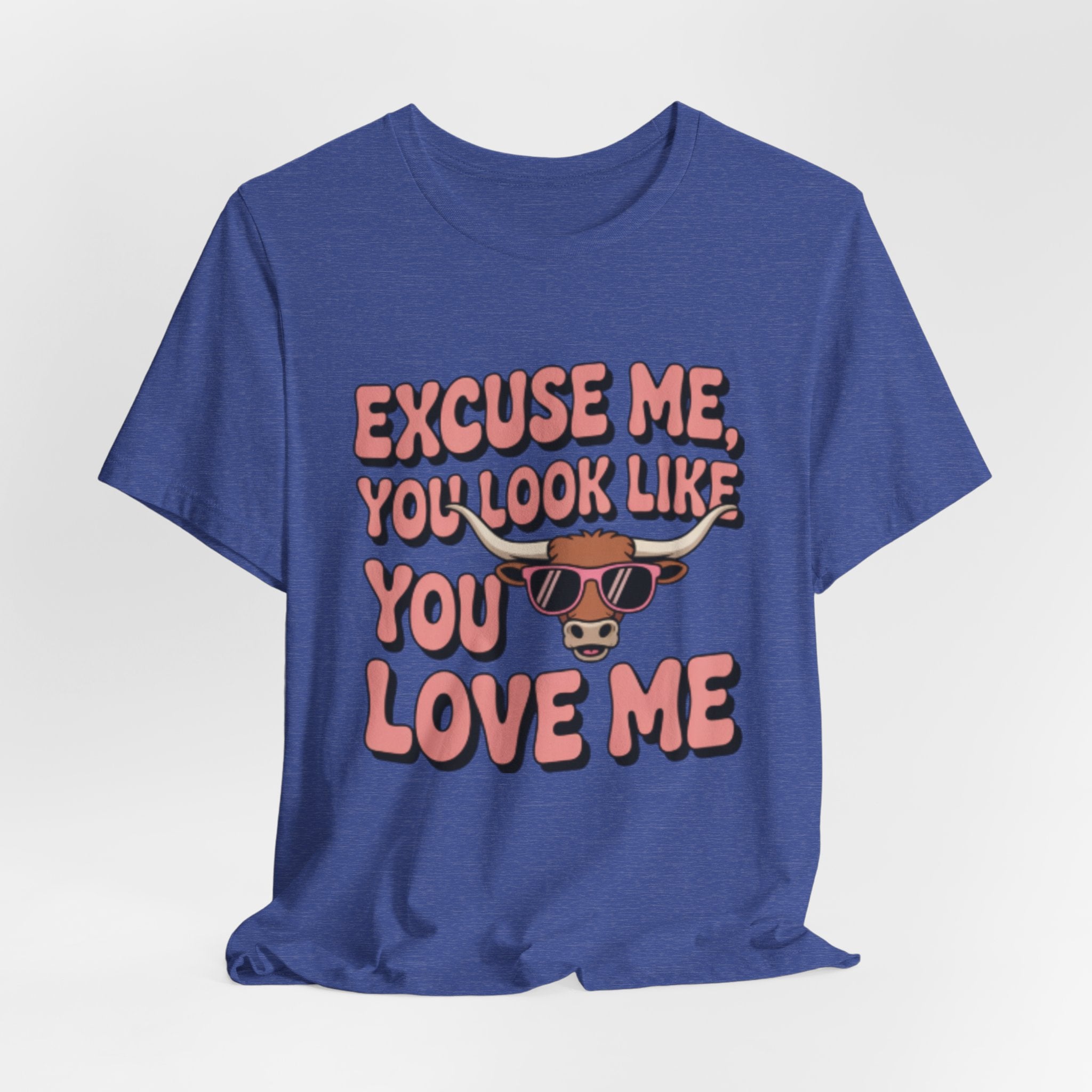 Excuse Me You Look Like You Love Me Tee — Funny Sunglasses Cow Graphic T-Shirt