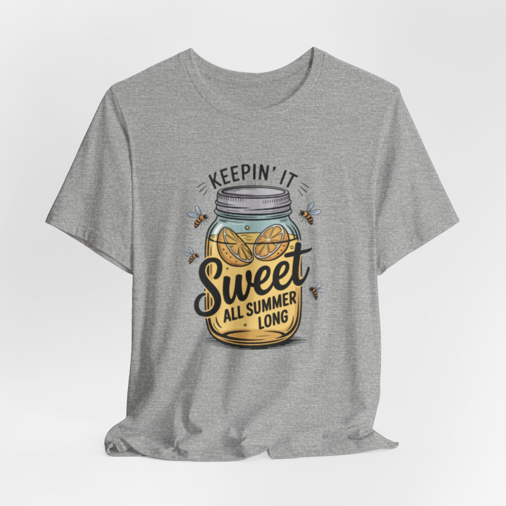 Keepin' It Sweet All Summer Long T-Shirt