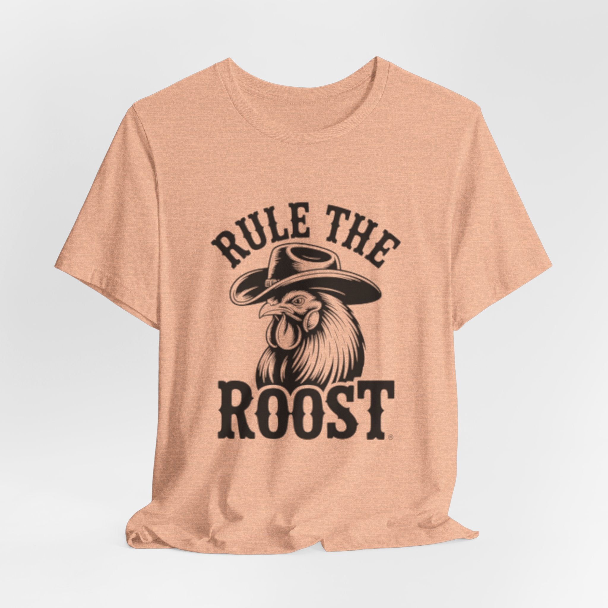 Rule the Roost Rooster T-Shirt