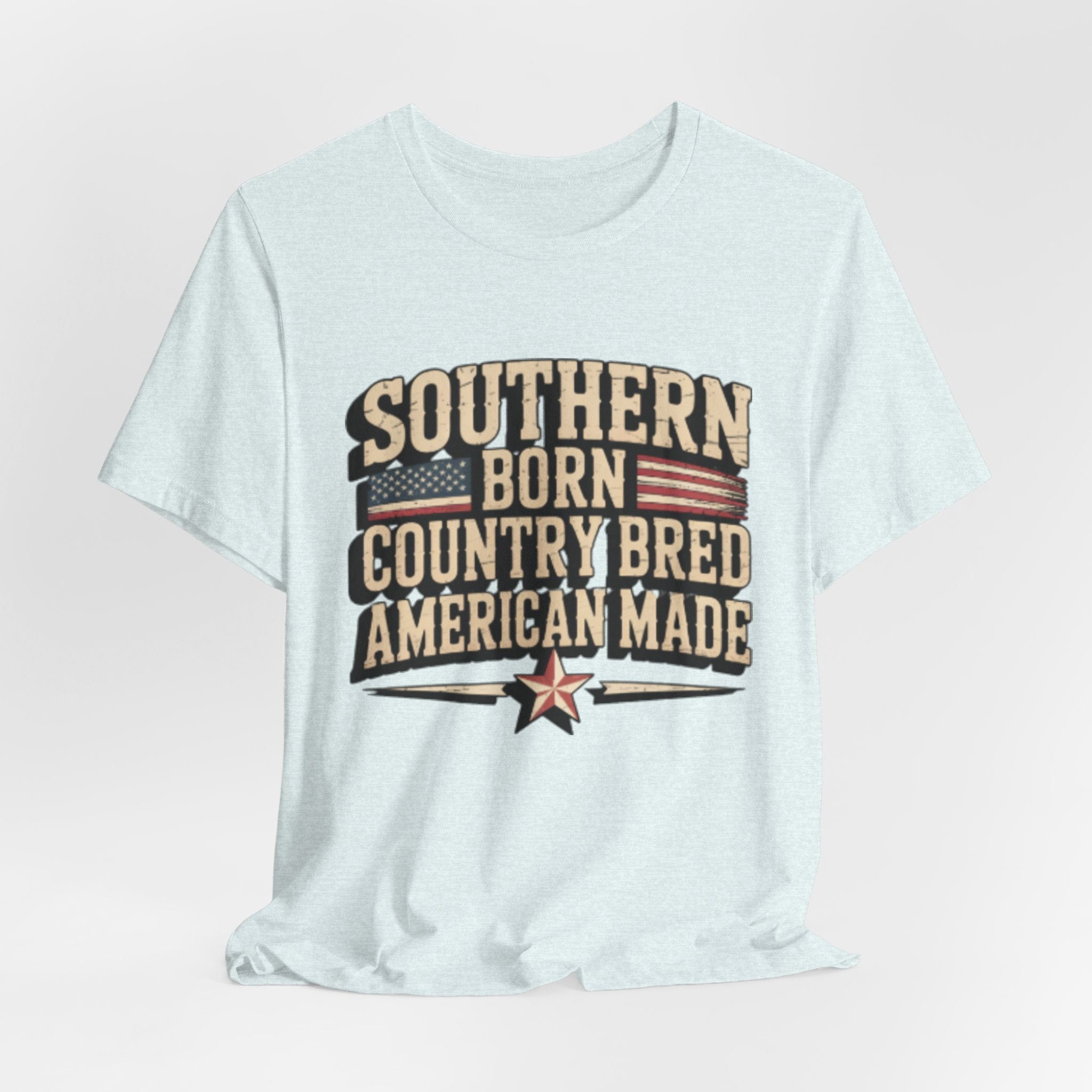 Southern Born Country Bred American Made Tee