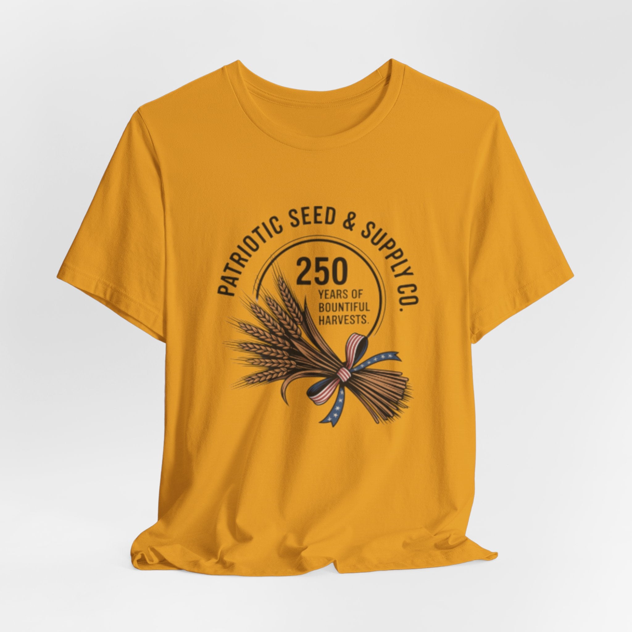 Patriotic Seed & Supply Co. T-Shirt — "250 Years of Bountiful Harvests" Rustic Wheat Graphic