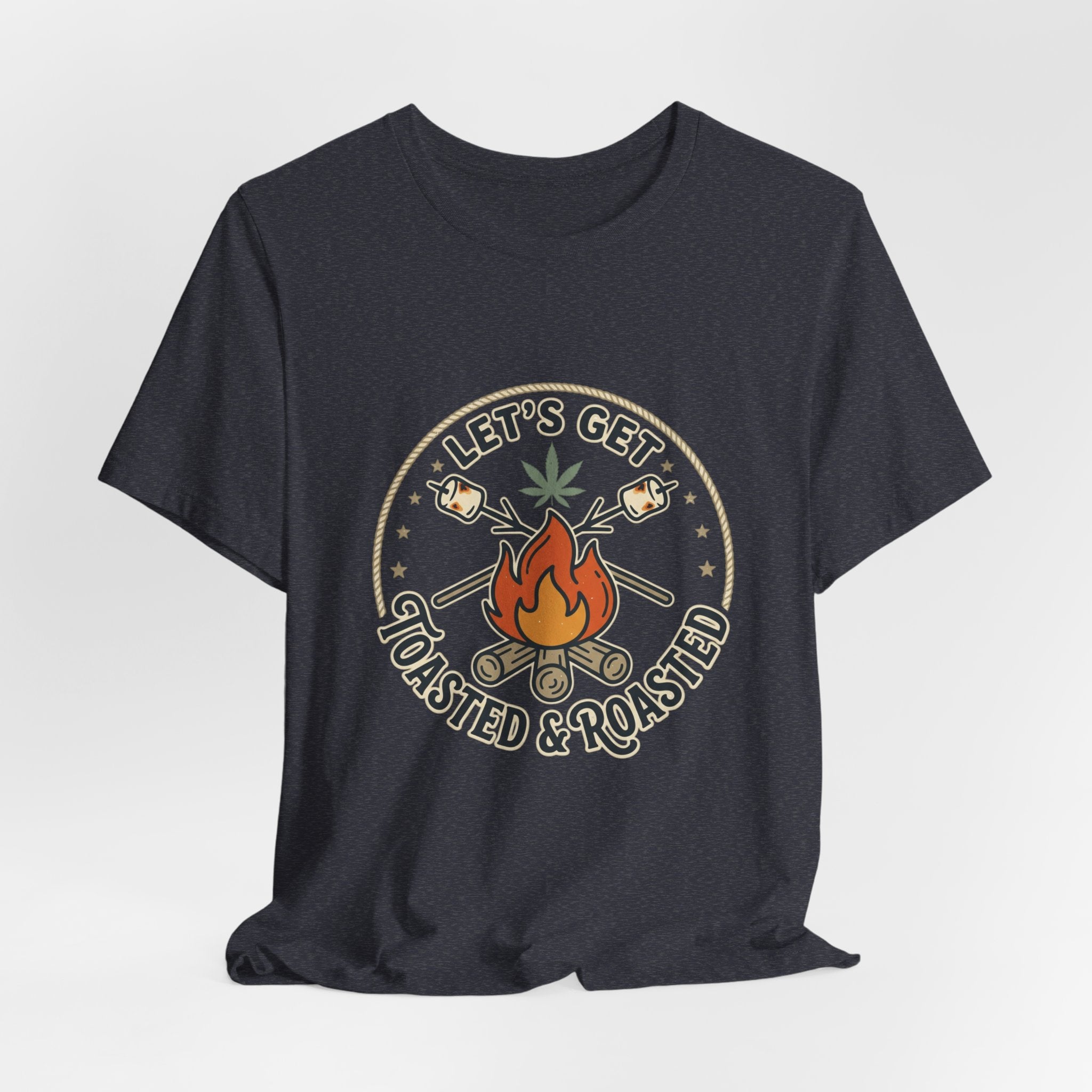 Let's Get Toasted & Roasted Campfire Tee