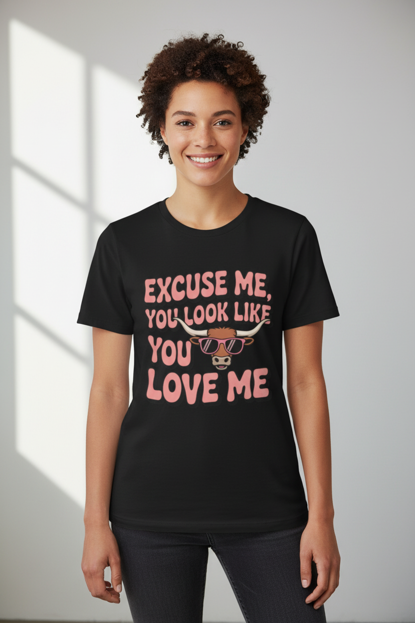 Excuse Me You Look Like You Love Me Tee — Lifestyle